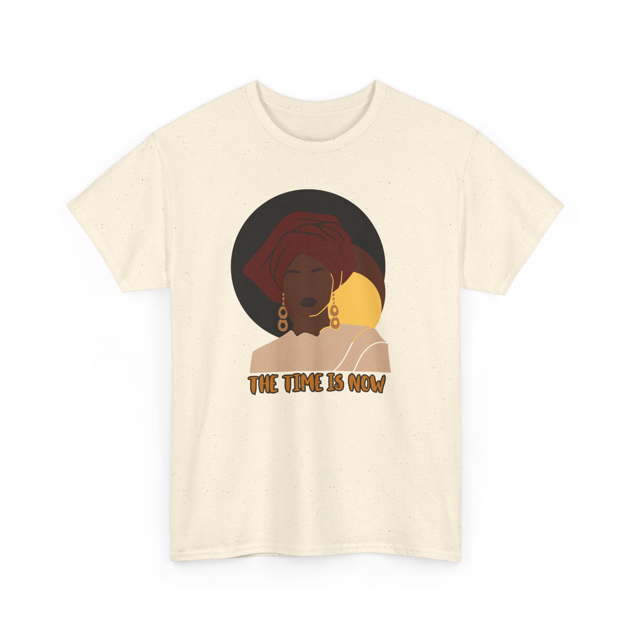 The Time Is Now - Empowerment Tee Shirt