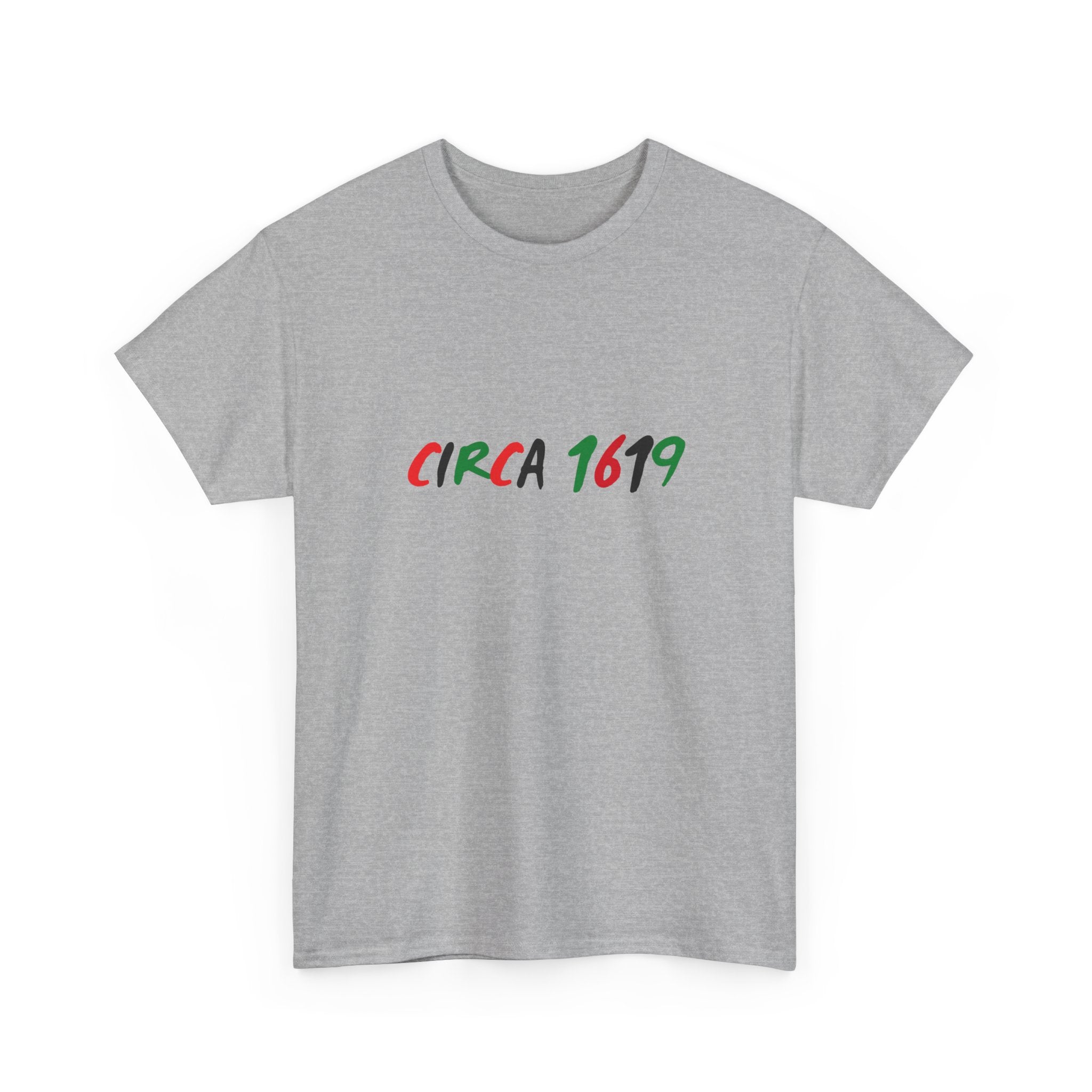 CIRCA 1619 -- Empowerment Tee Shirt
