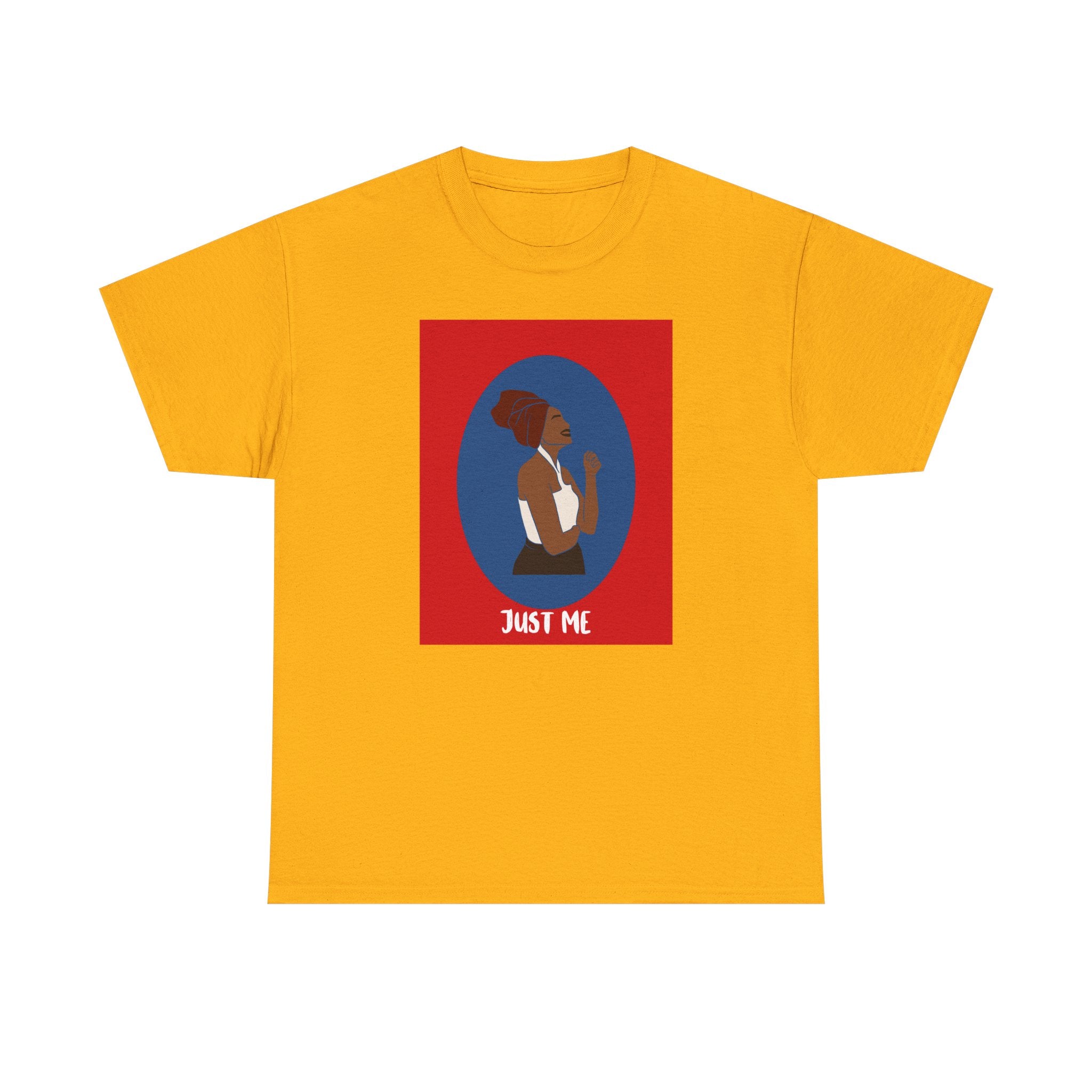 Just Me - Empowerment Tee Shirt