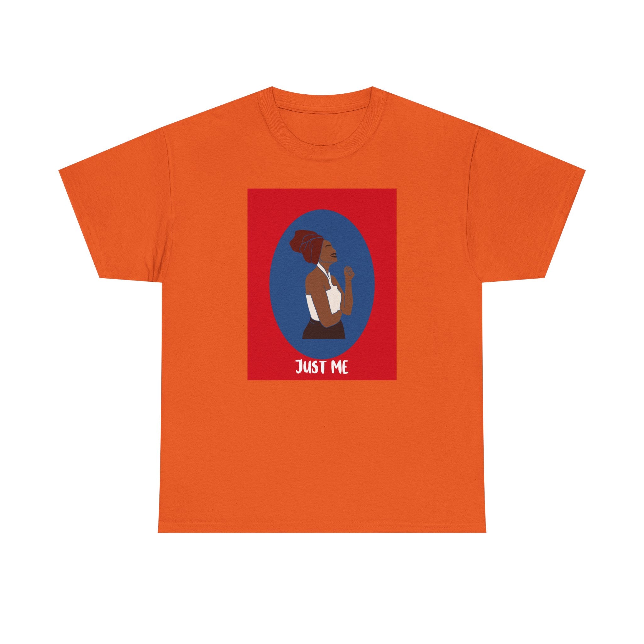 Just Me - Empowerment Tee Shirt