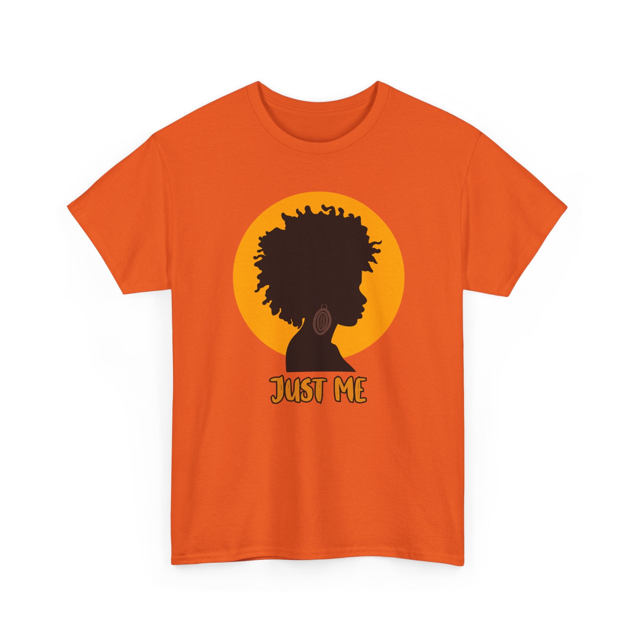 Just Me -- Empowerment Tee Shirt