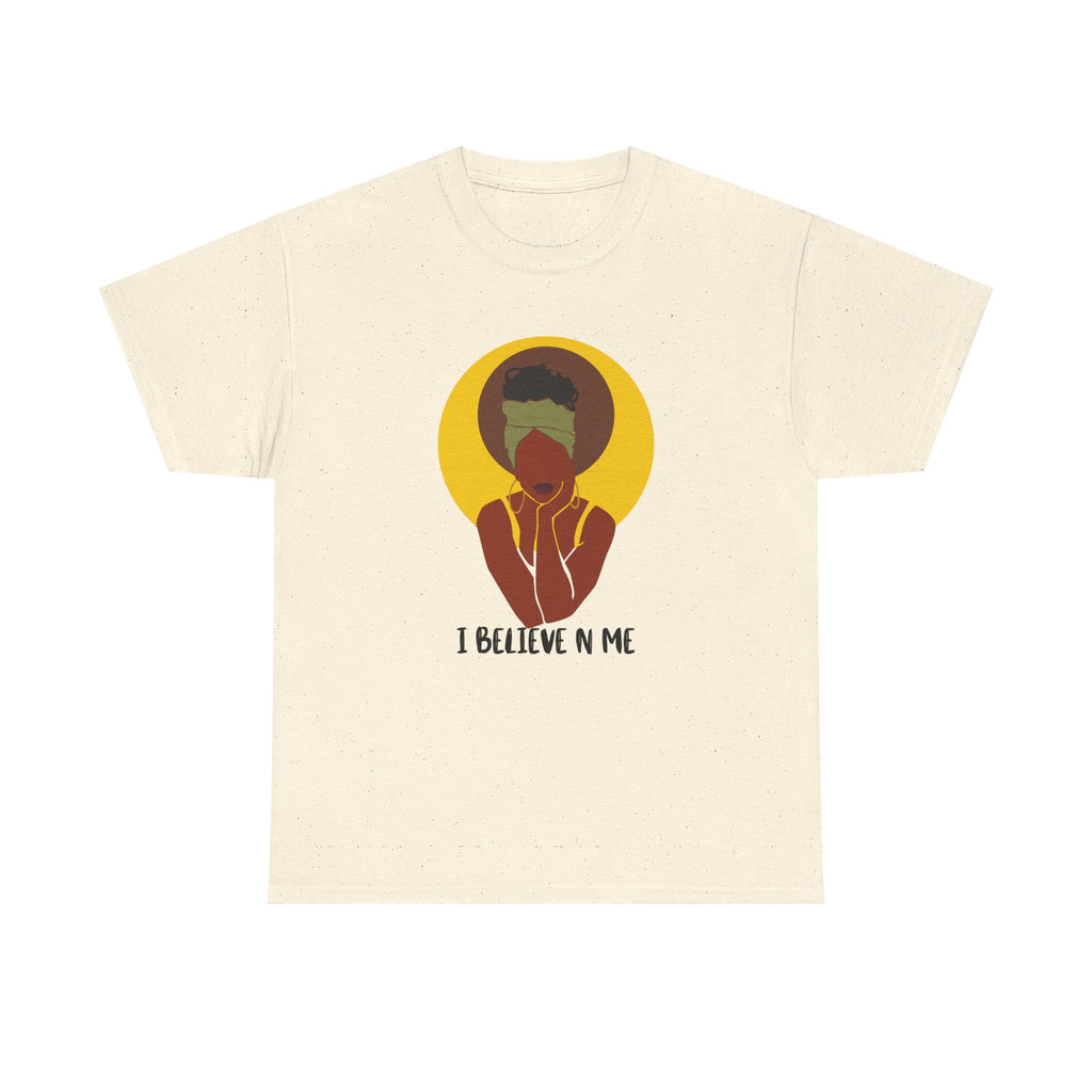 I Believe In Me - Empowerment Tee