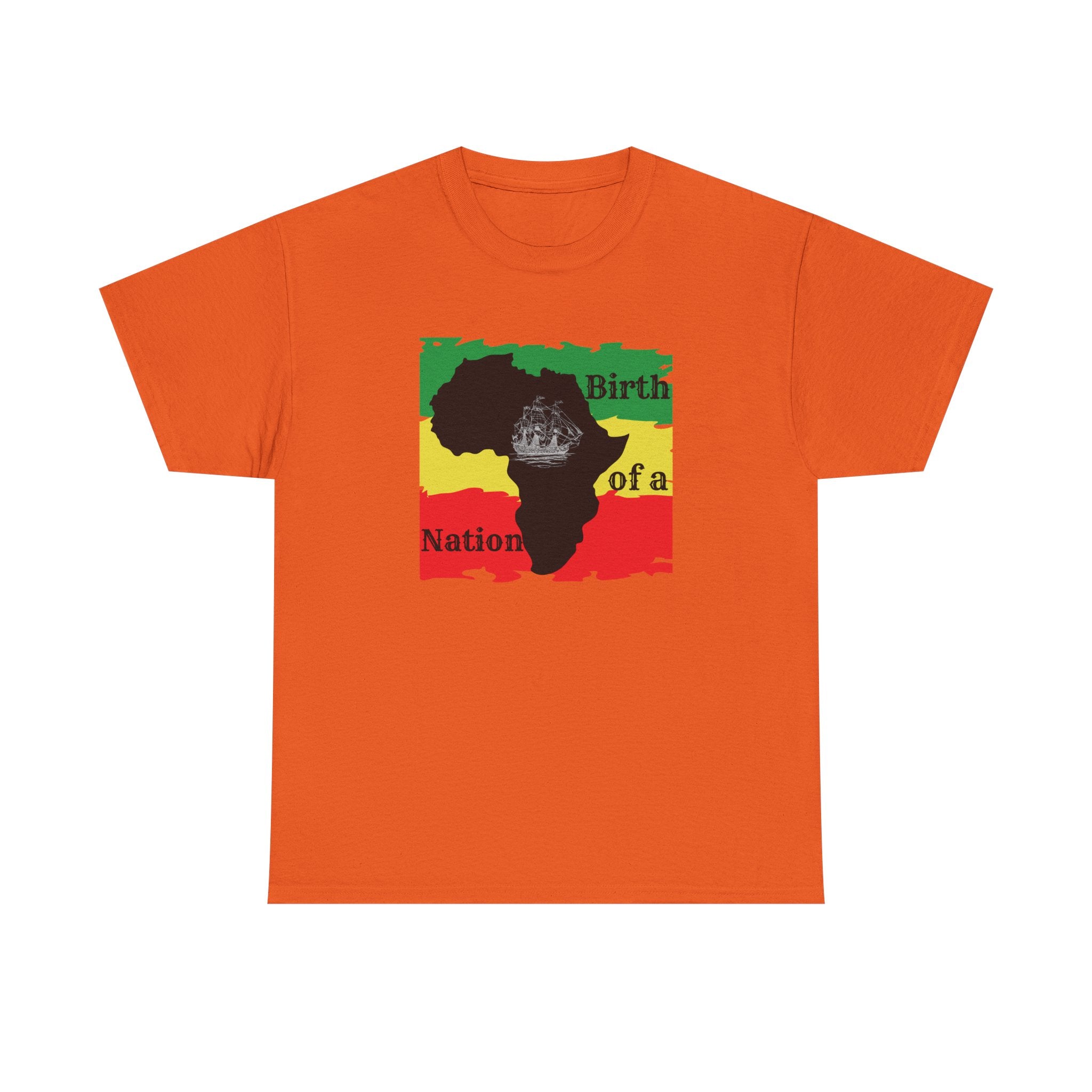 Birth of a Nation -- Empowerment Tee Shirt