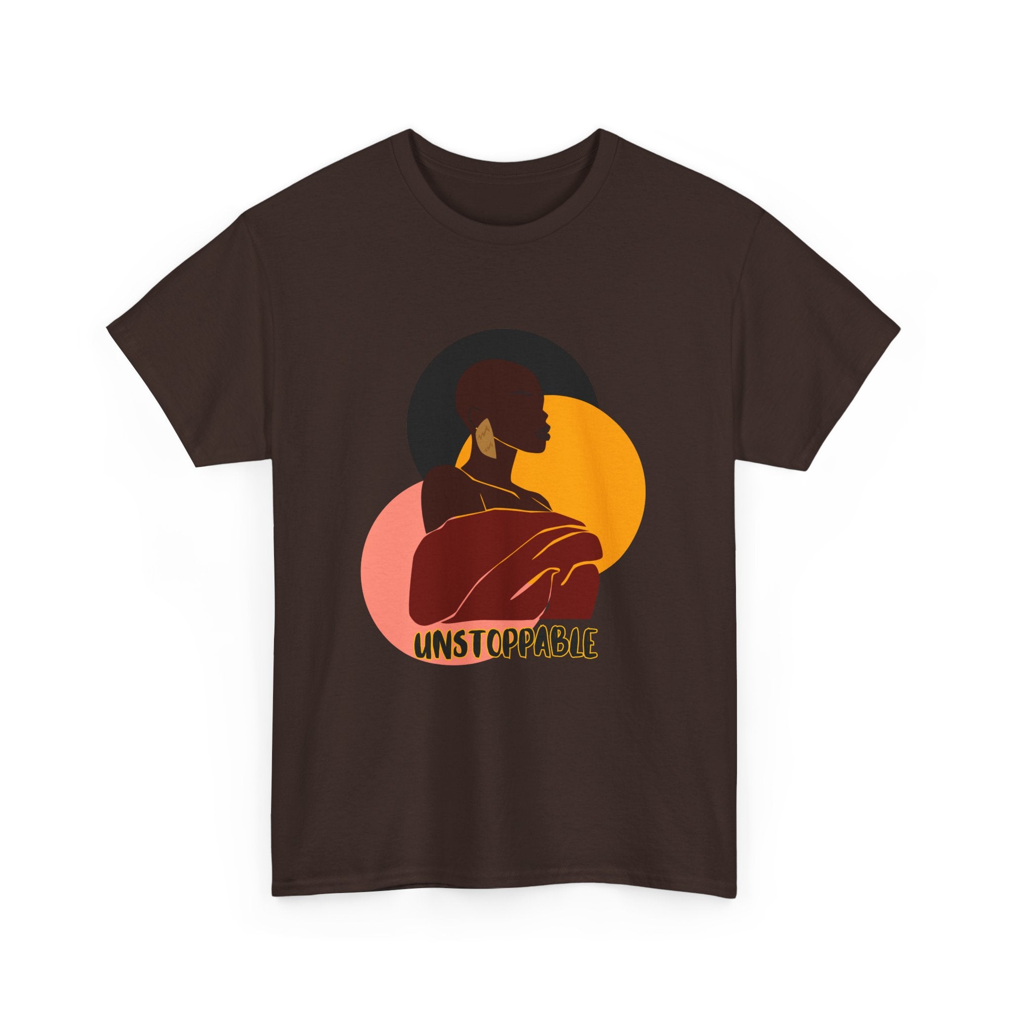 Unstoppable - Empowerment Tee Shirt