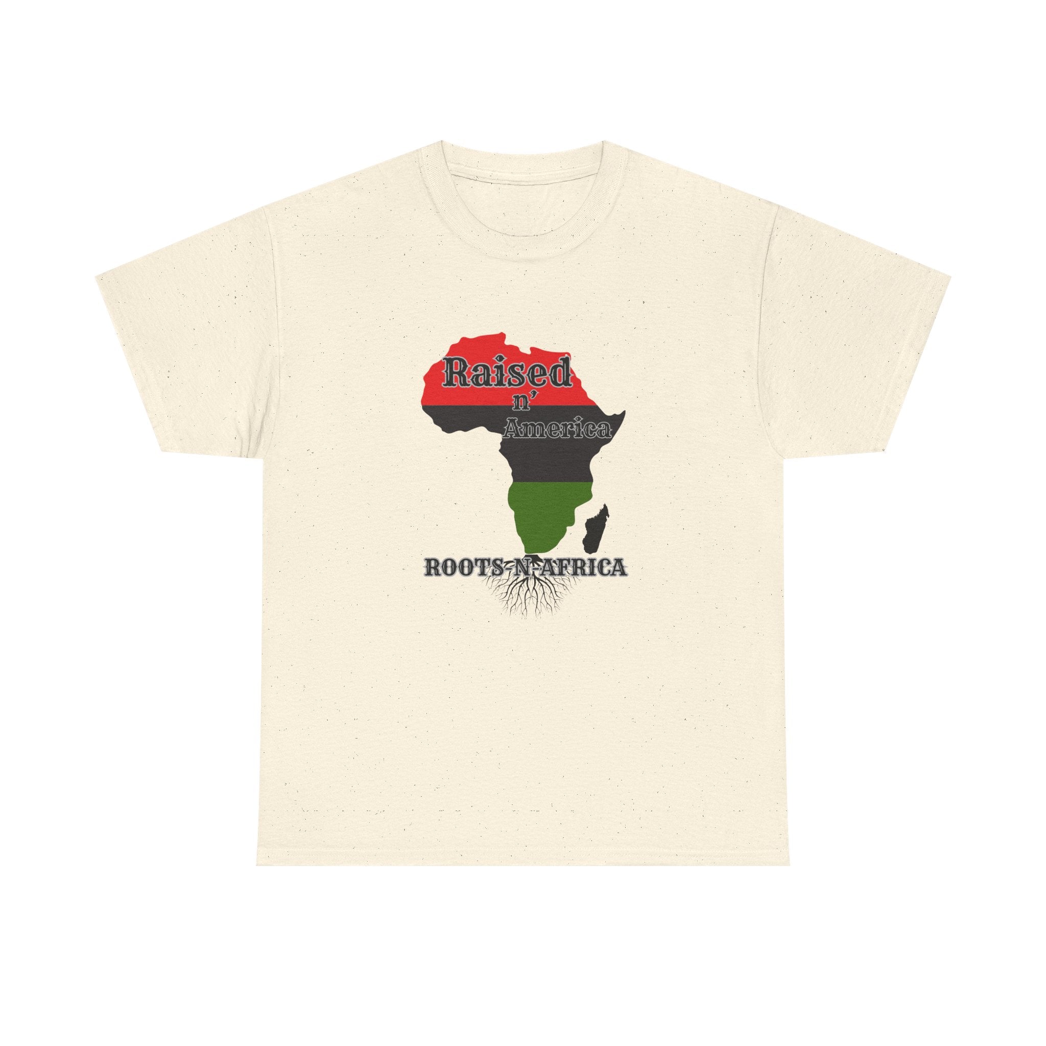 Raised in America Roots in Africa — Tee Shirt