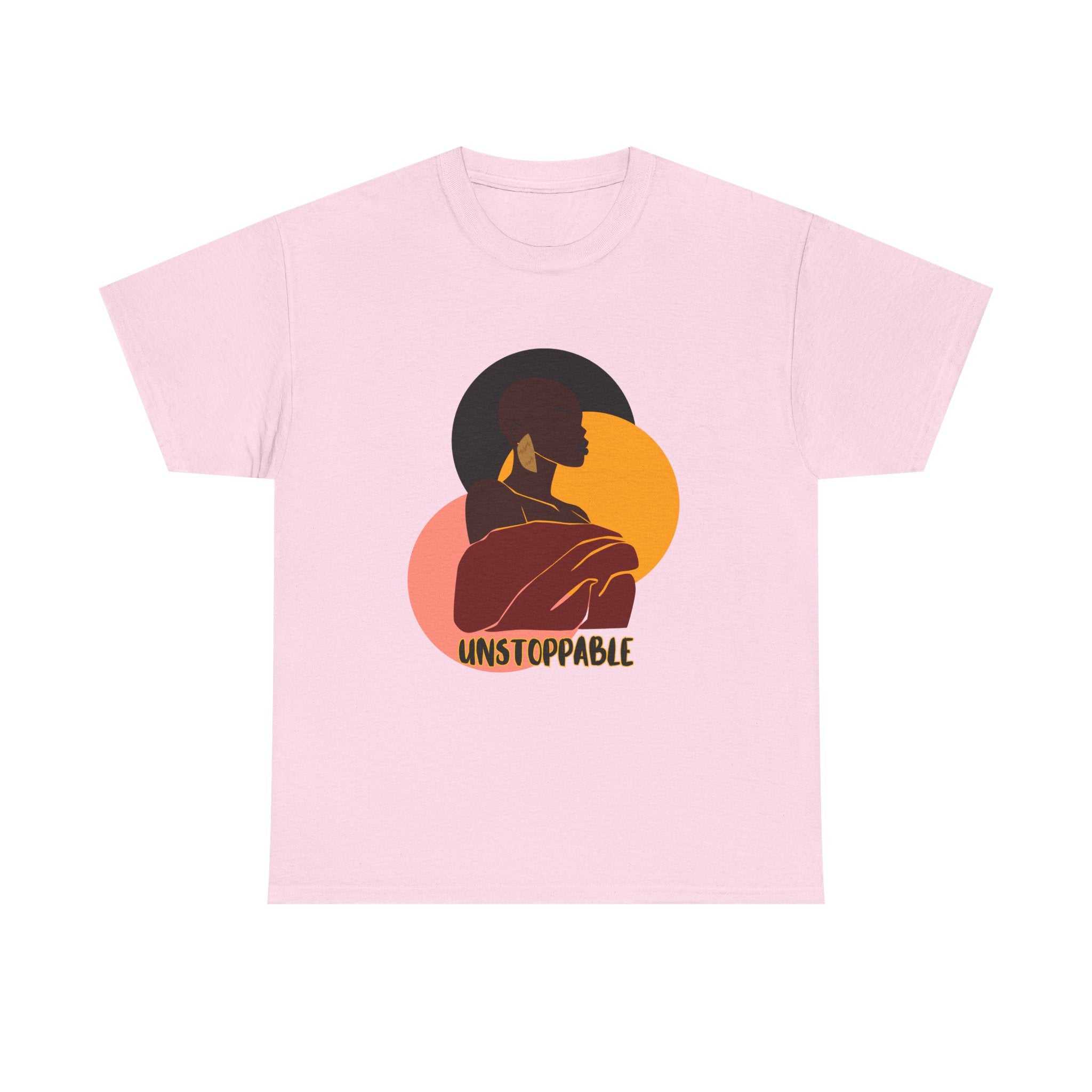 Unstoppable - Empowerment Tee Shirt