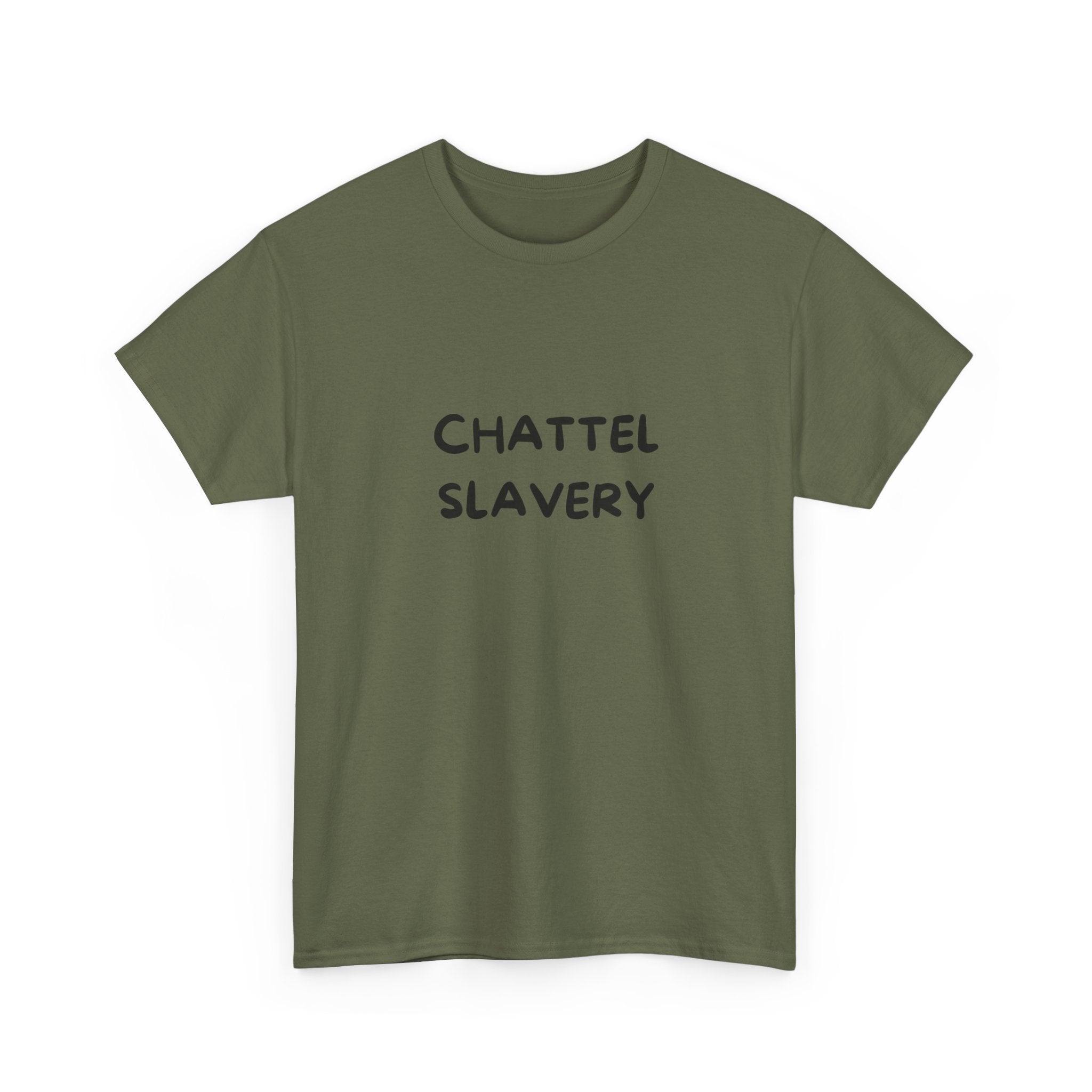 Chattel Slavery - Tee Shirt
