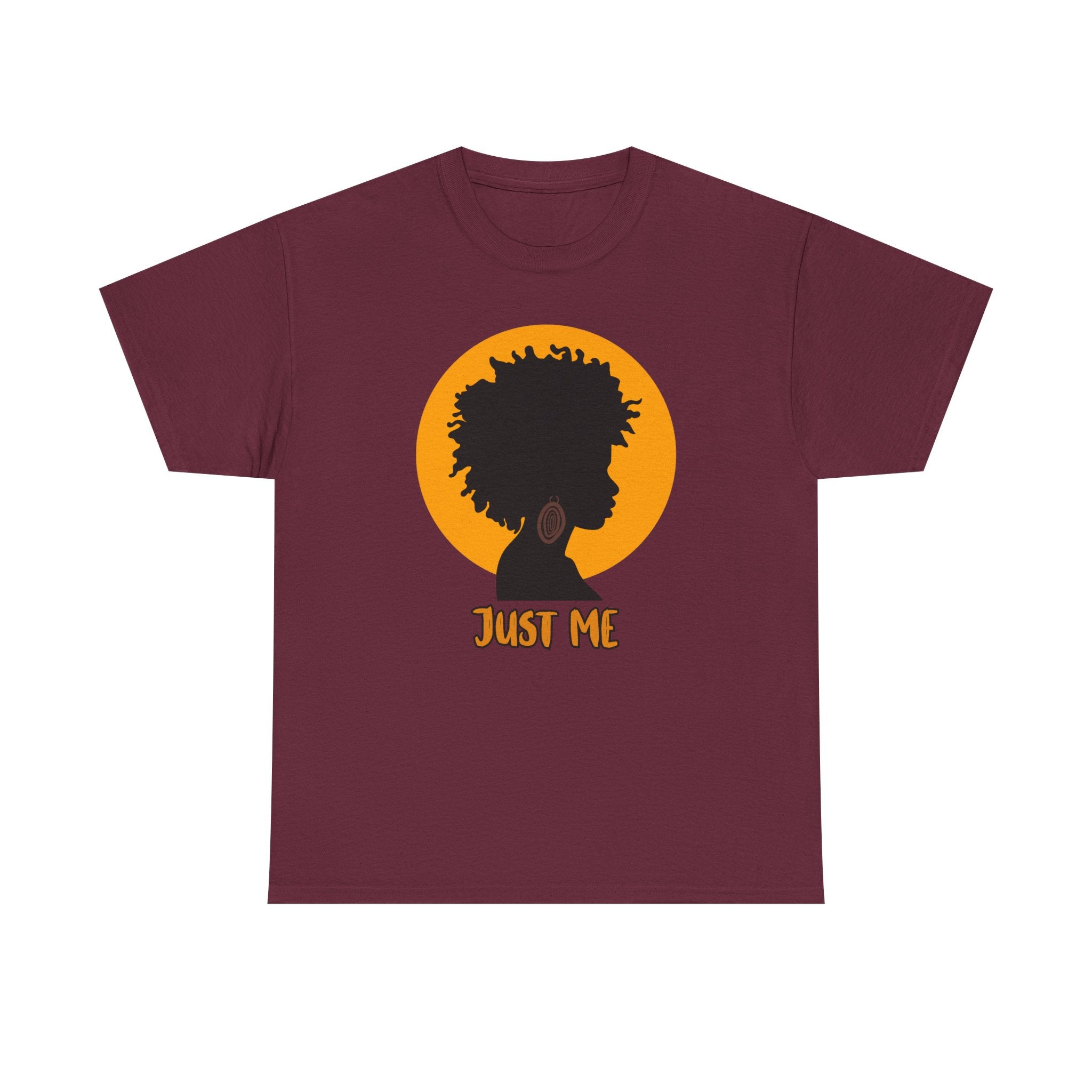 Just Me -- Empowerment Tee Shirt