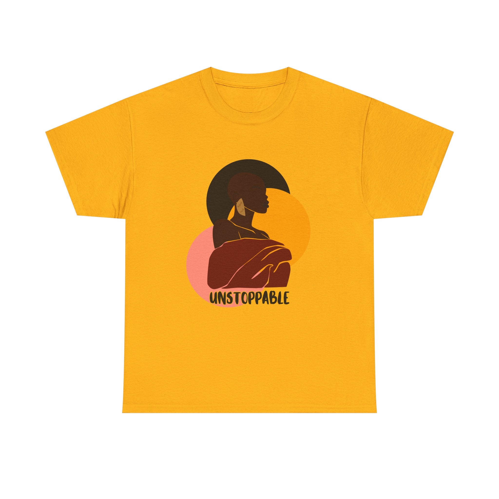 Unstoppable - Empowerment Tee Shirt