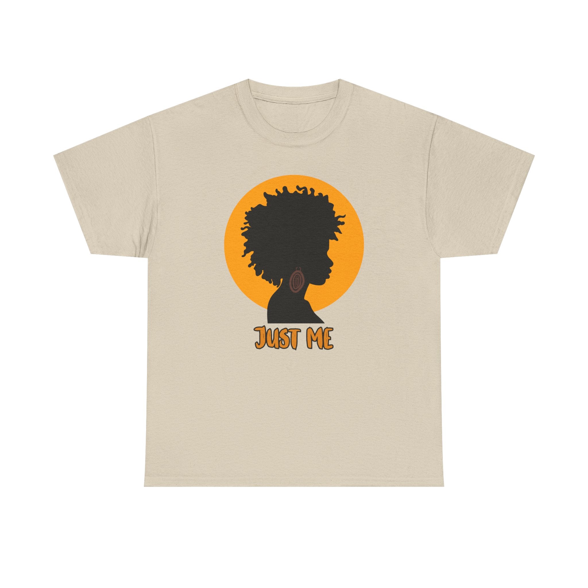 Just Me -- Empowerment Tee Shirt