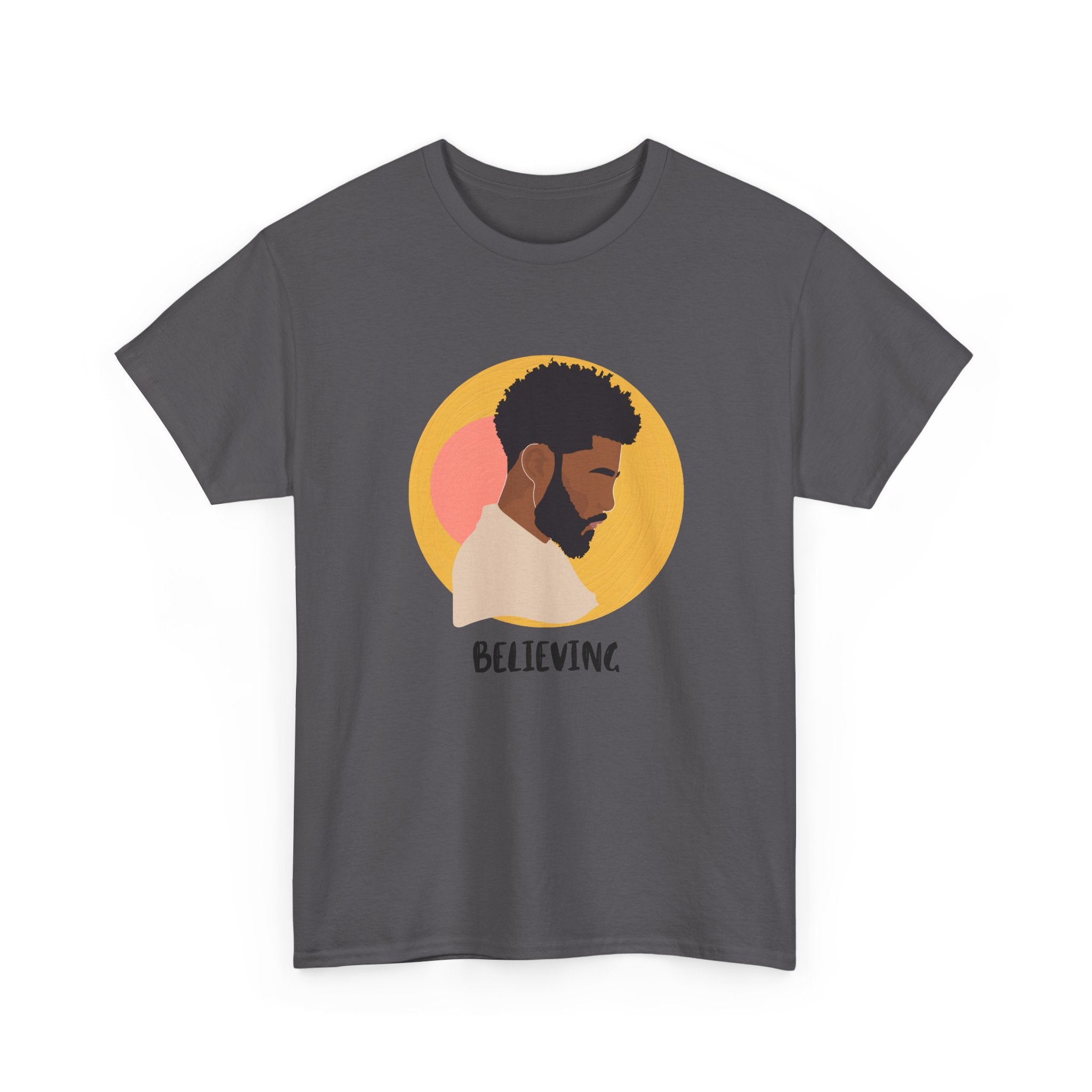Believing — Empowerment Tee Shirt