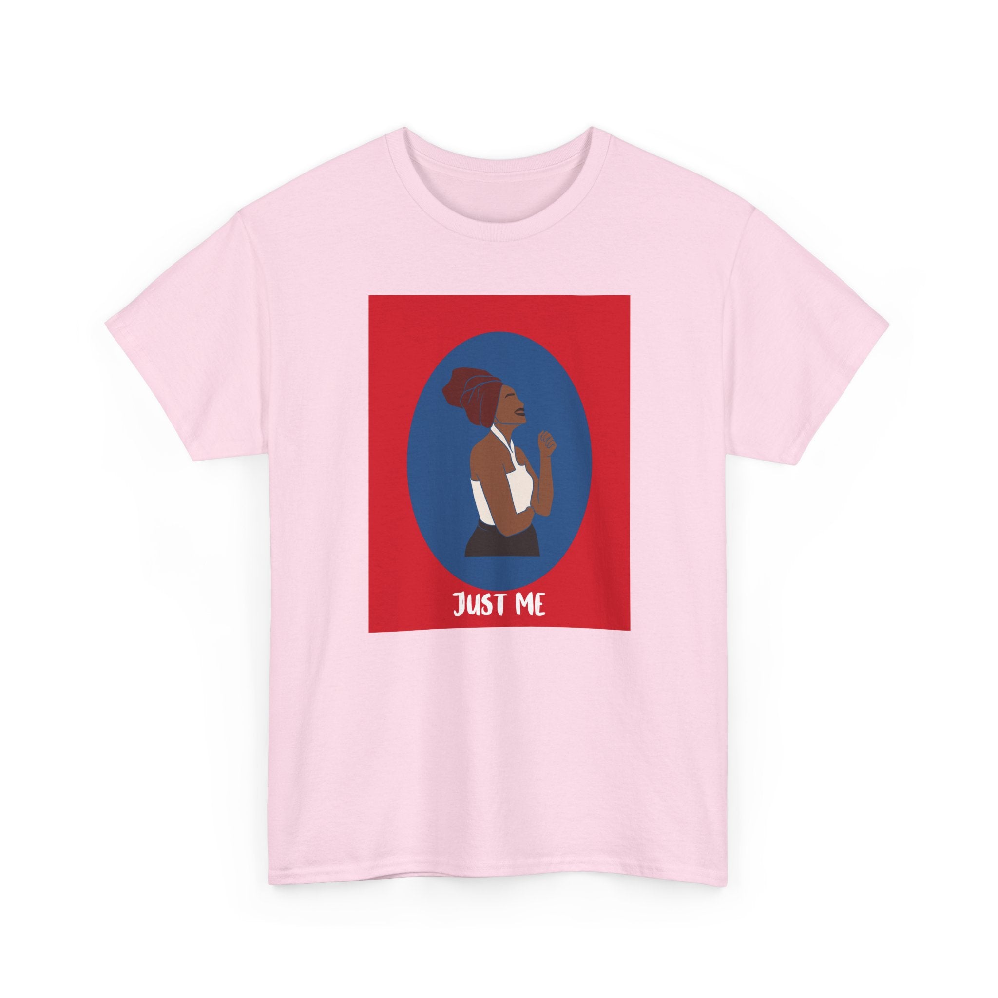 Just Me - Empowerment Tee Shirt