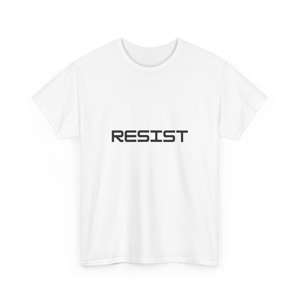 Resist  — Empowerment Tee Shirt