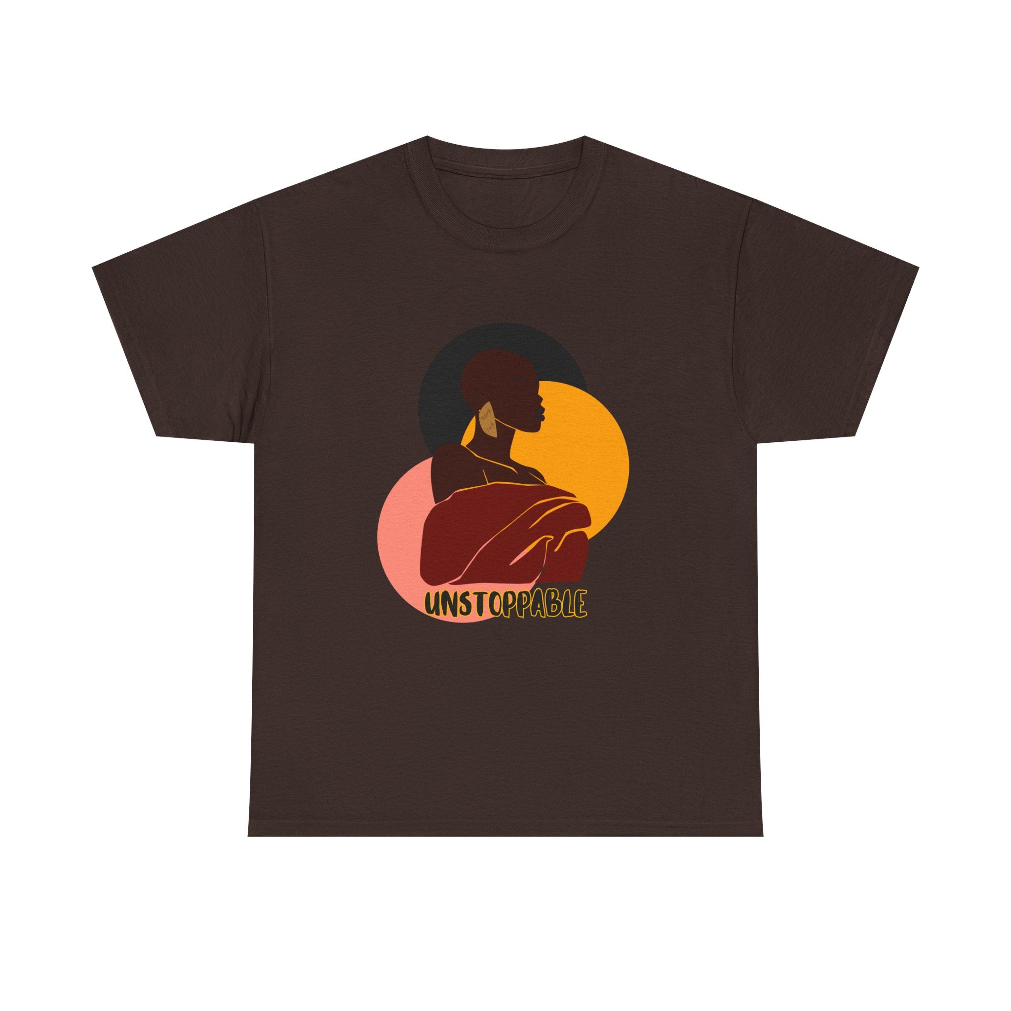 Unstoppable - Empowerment Tee Shirt