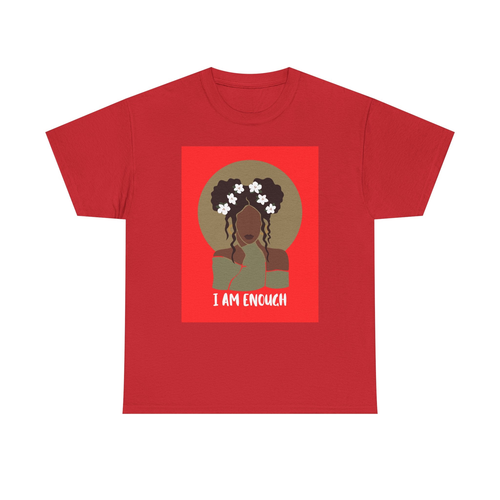 I Am Enough — Empowerment Tee Shirt