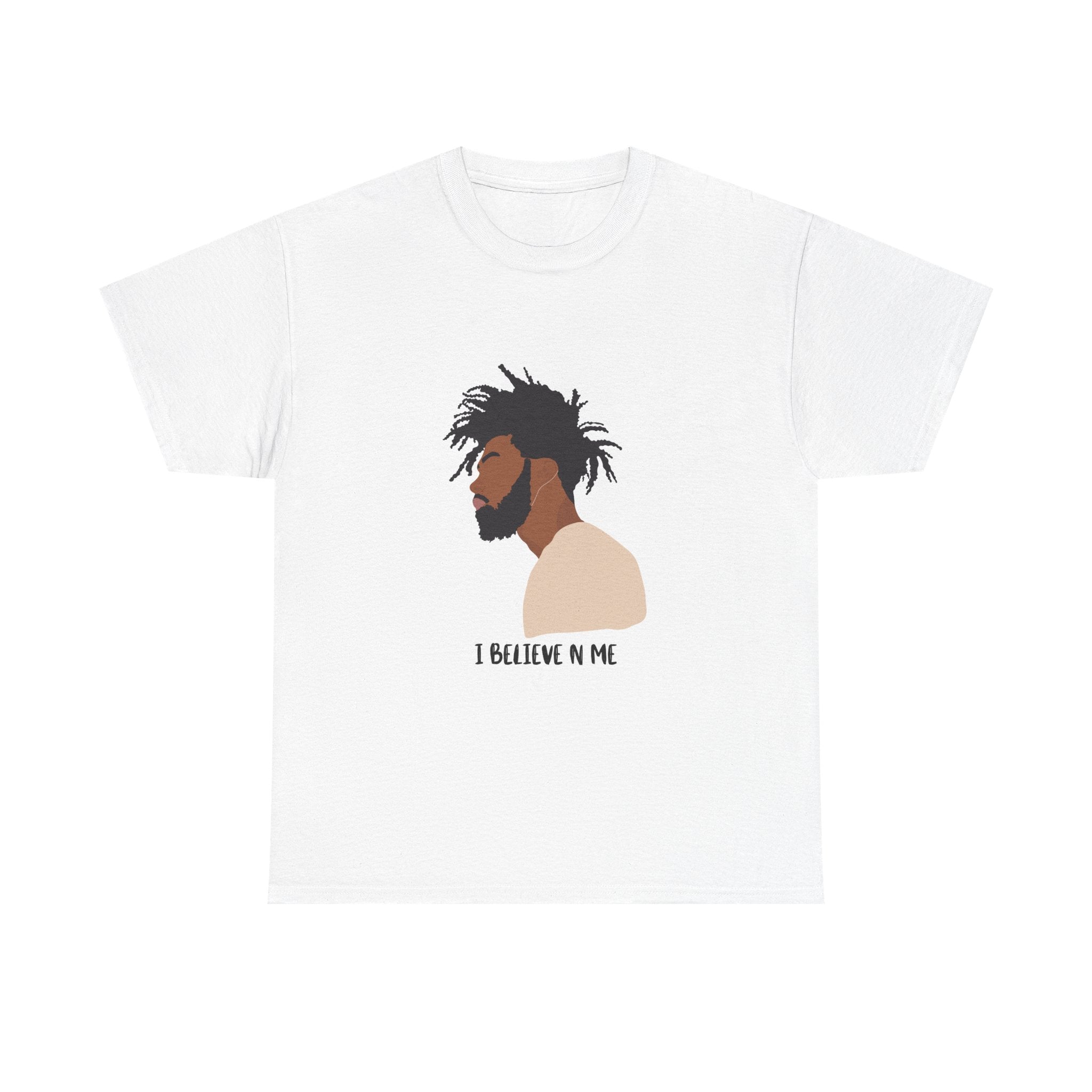 I Believe in Me -- Empowerment Tee Shirt