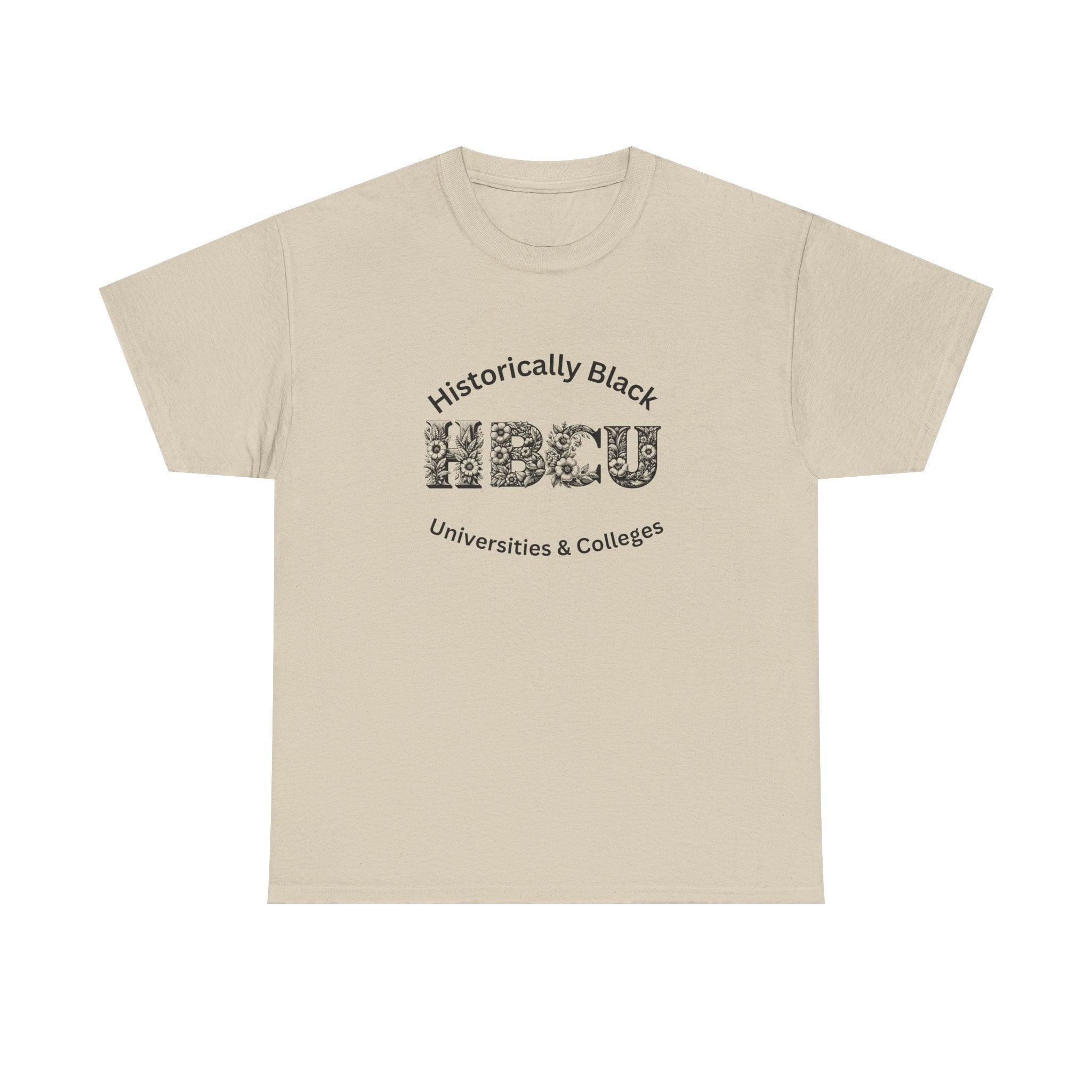HBCU Historically Black Universities & Colleges - Empowerment Tee Shirt