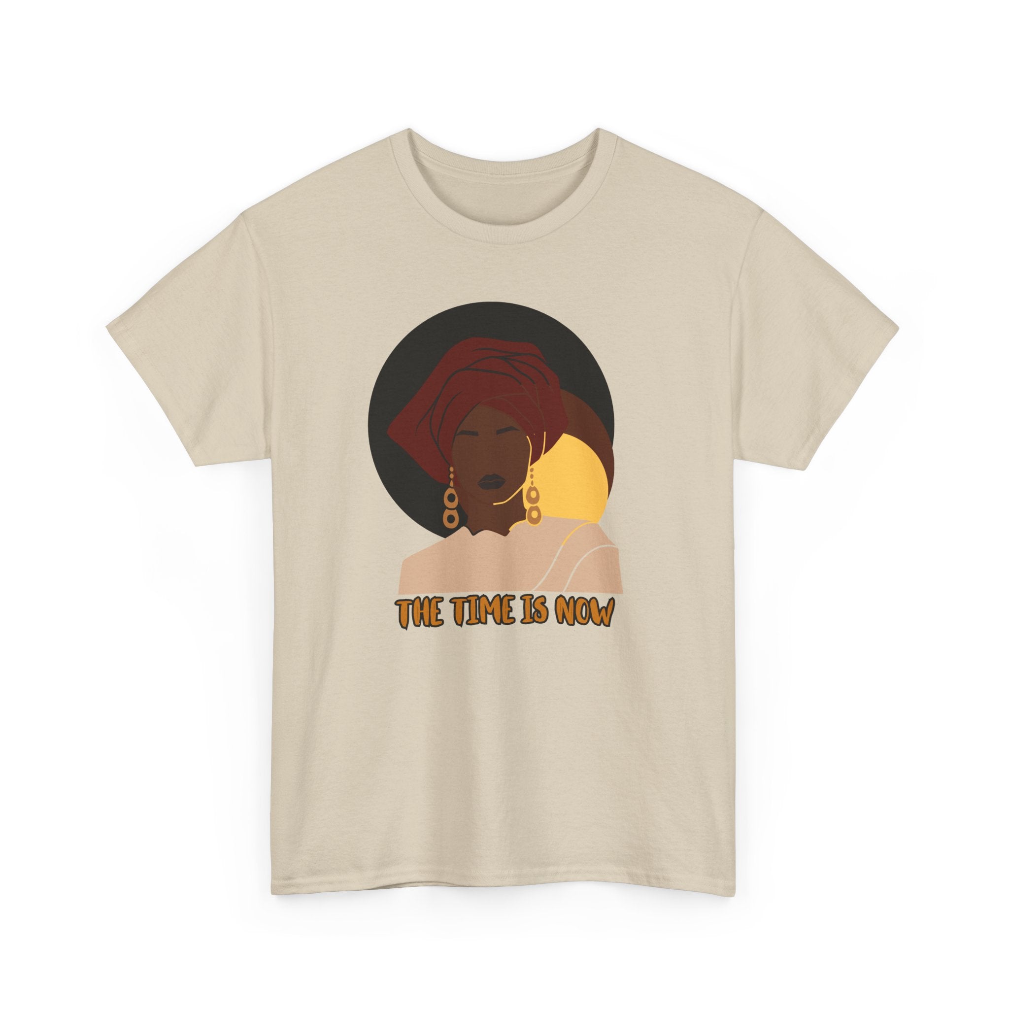 The Time Is Now - Empowerment Tee Shirt