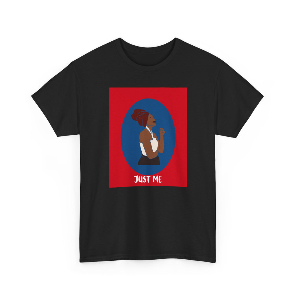 Just Me - Empowerment Tee Shirt