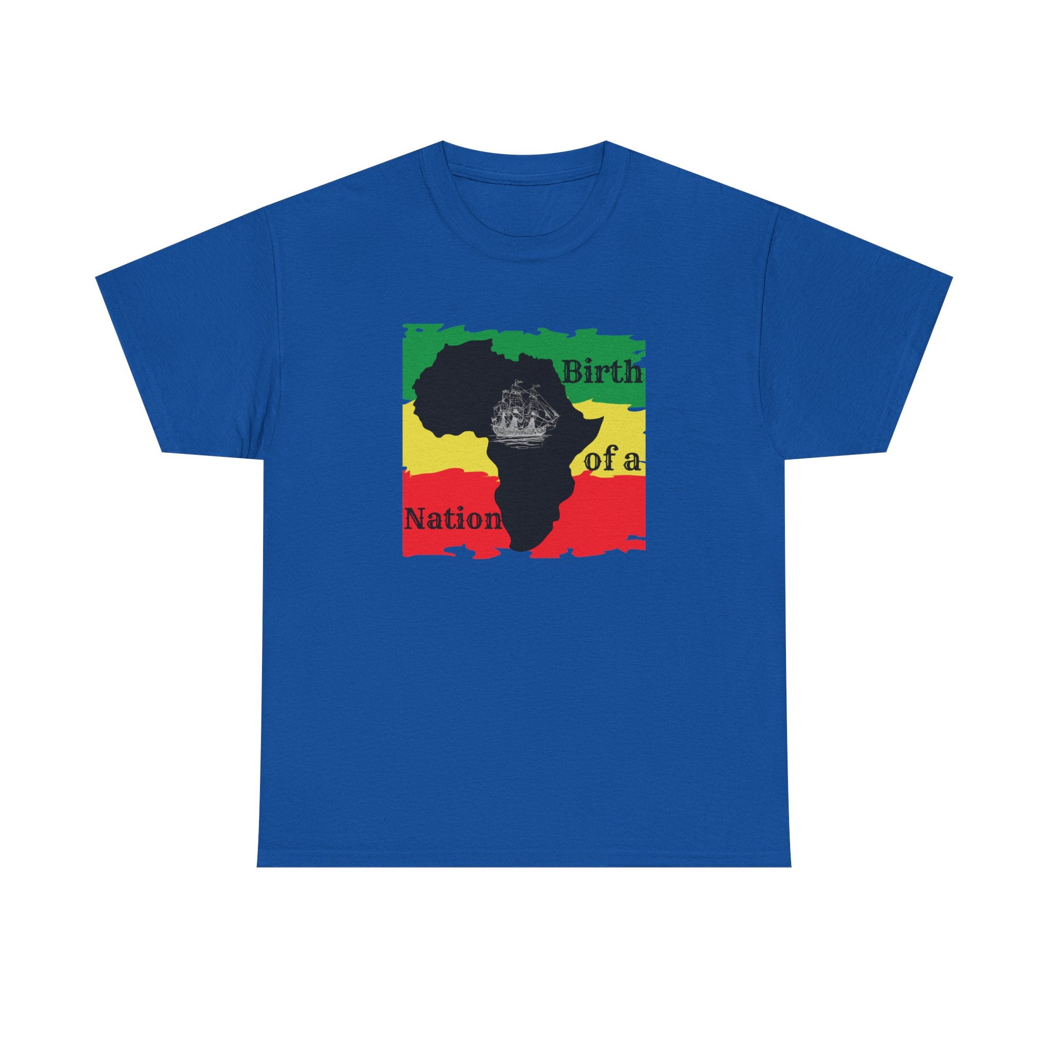 Birth of a Nation -- Empowerment Tee Shirt