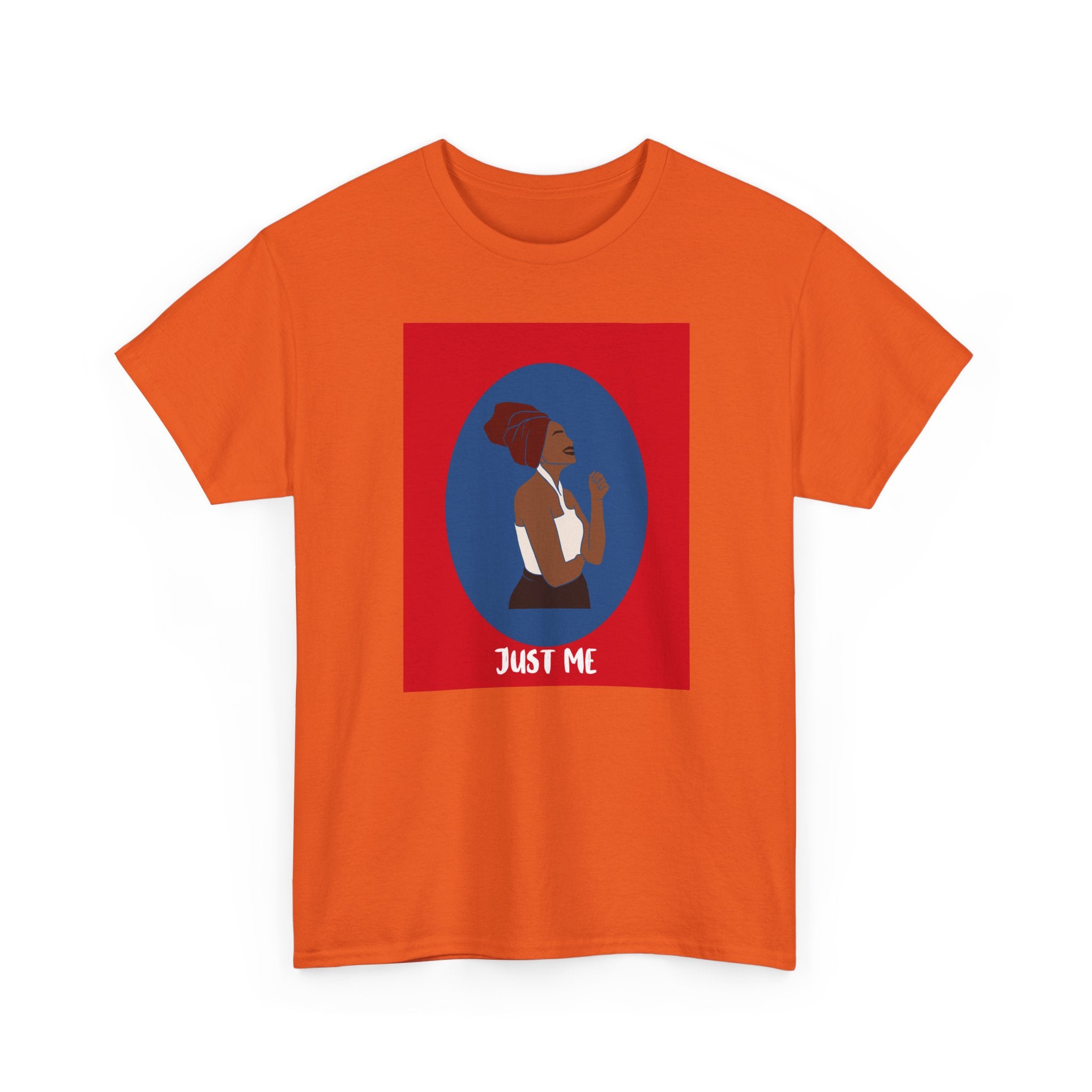 Just Me - Empowerment Tee Shirt