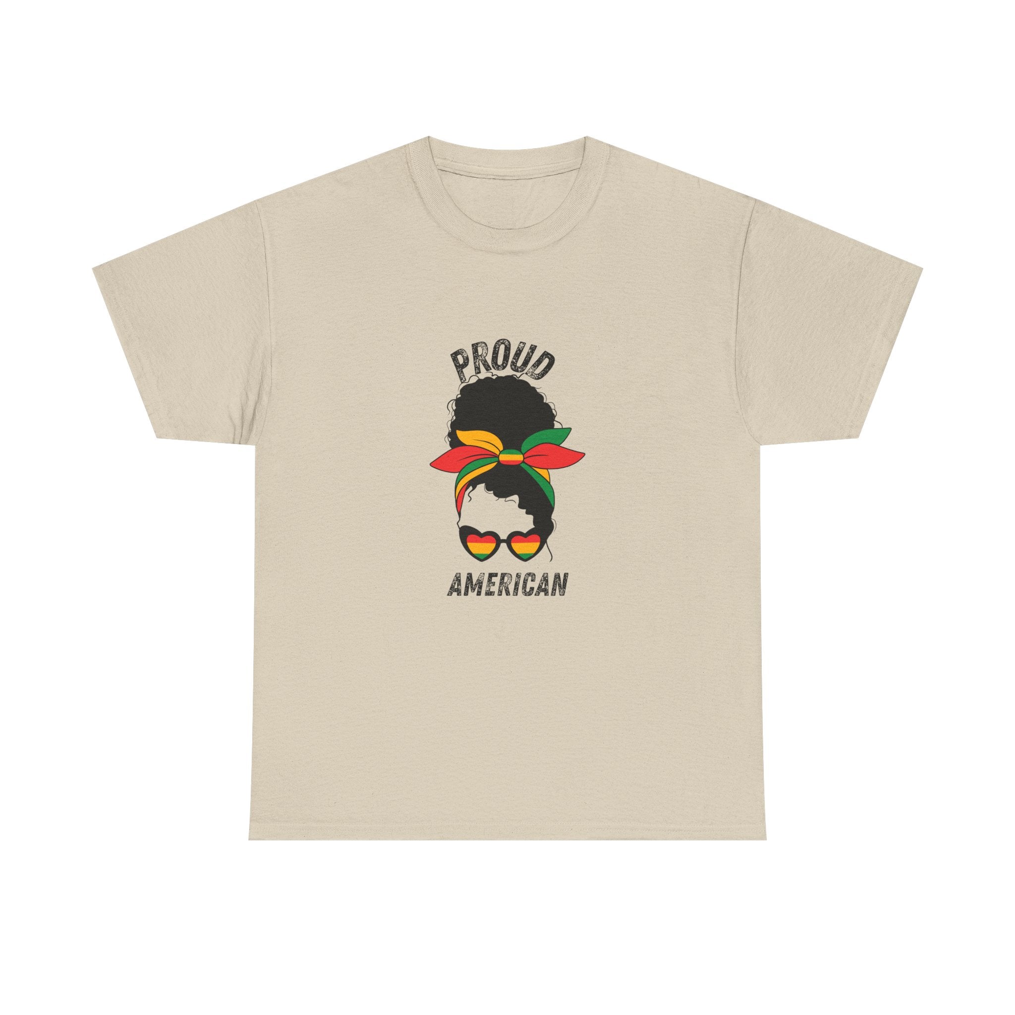 Proud American -- Empowerment Tee Shirt