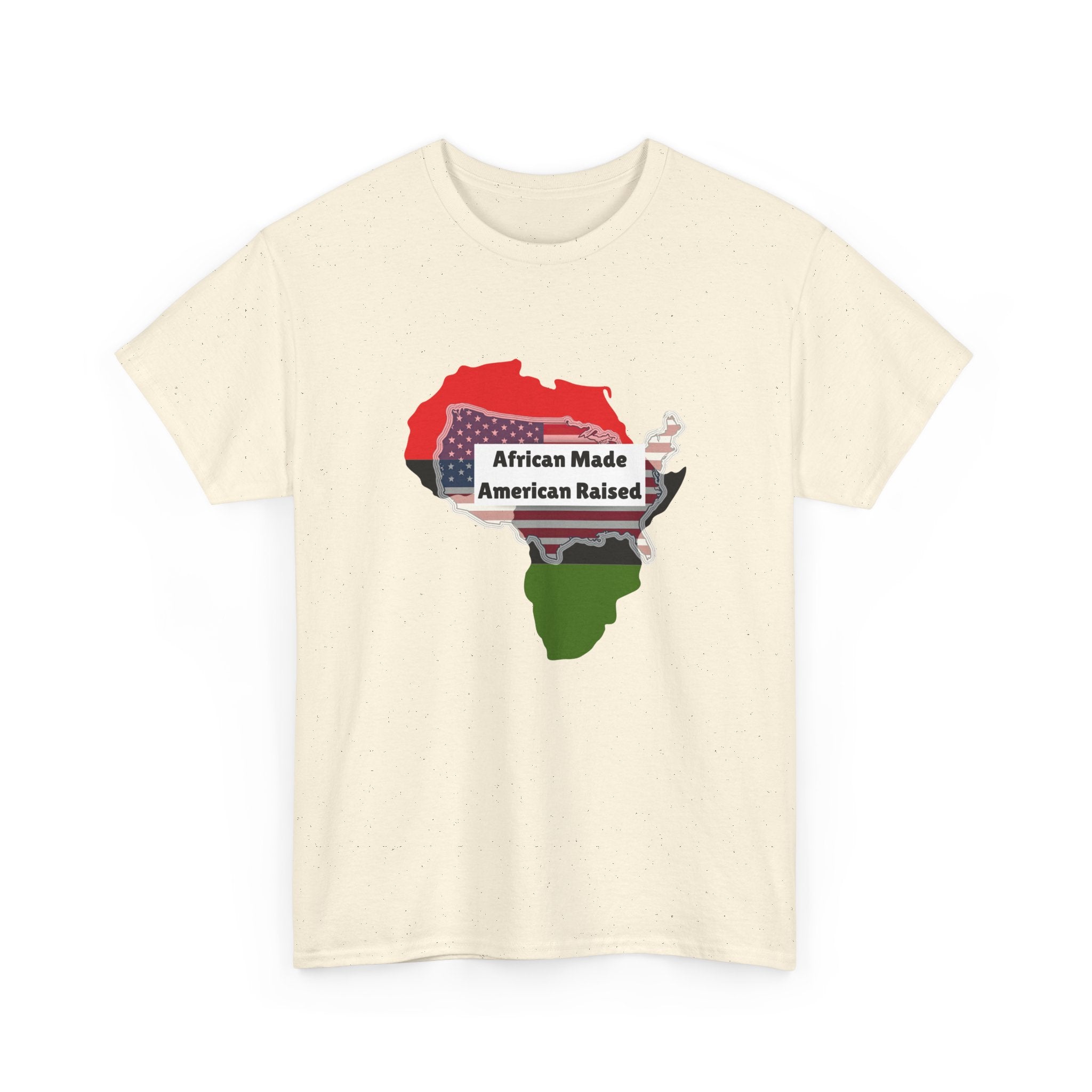 African Made American Raised — Empowerment Tee Shirt