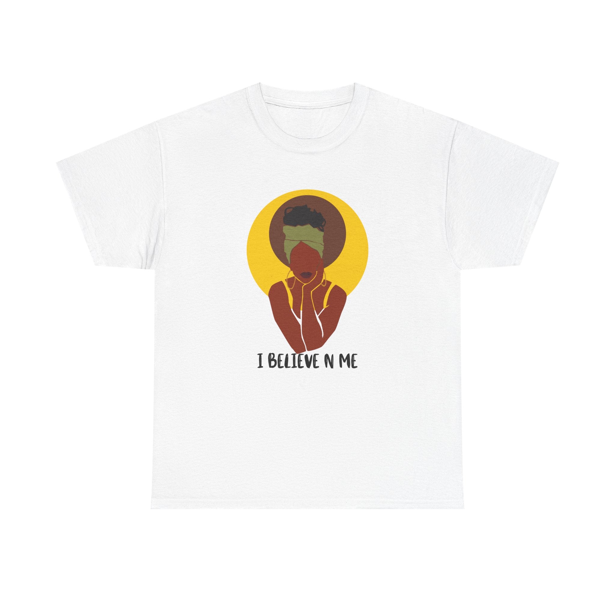 I Believe In Me - Empowerment Tee
