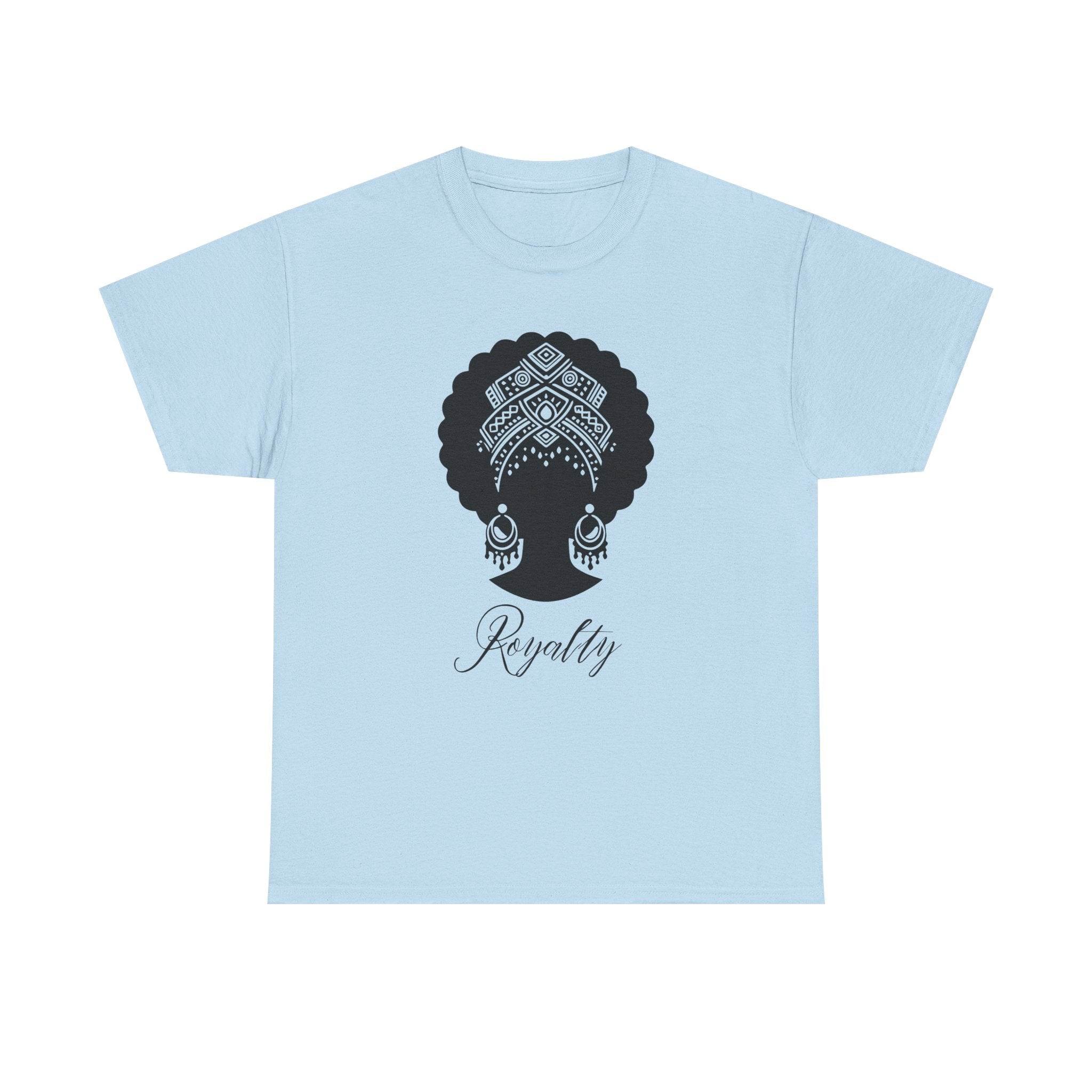 Royalty - Empowerment Tee Shirt