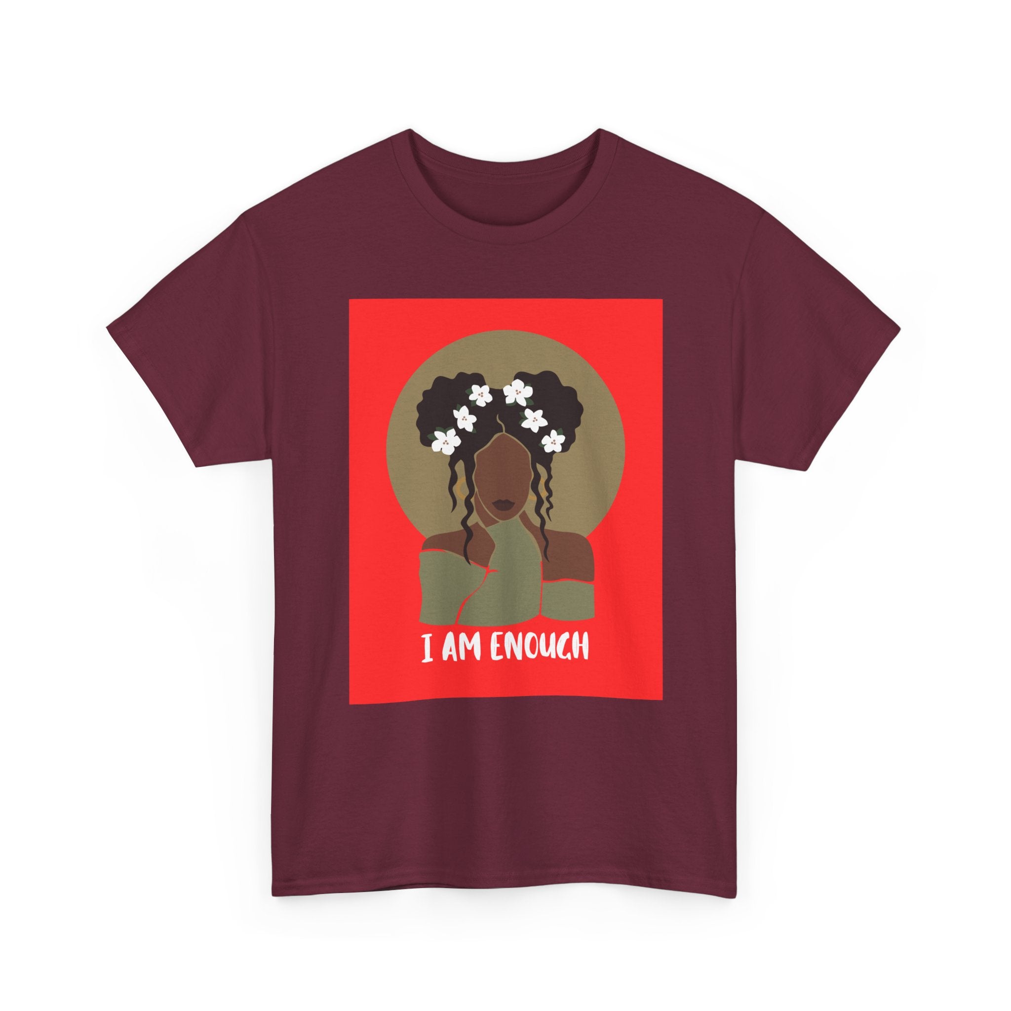 I Am Enough — Empowerment Tee Shirt