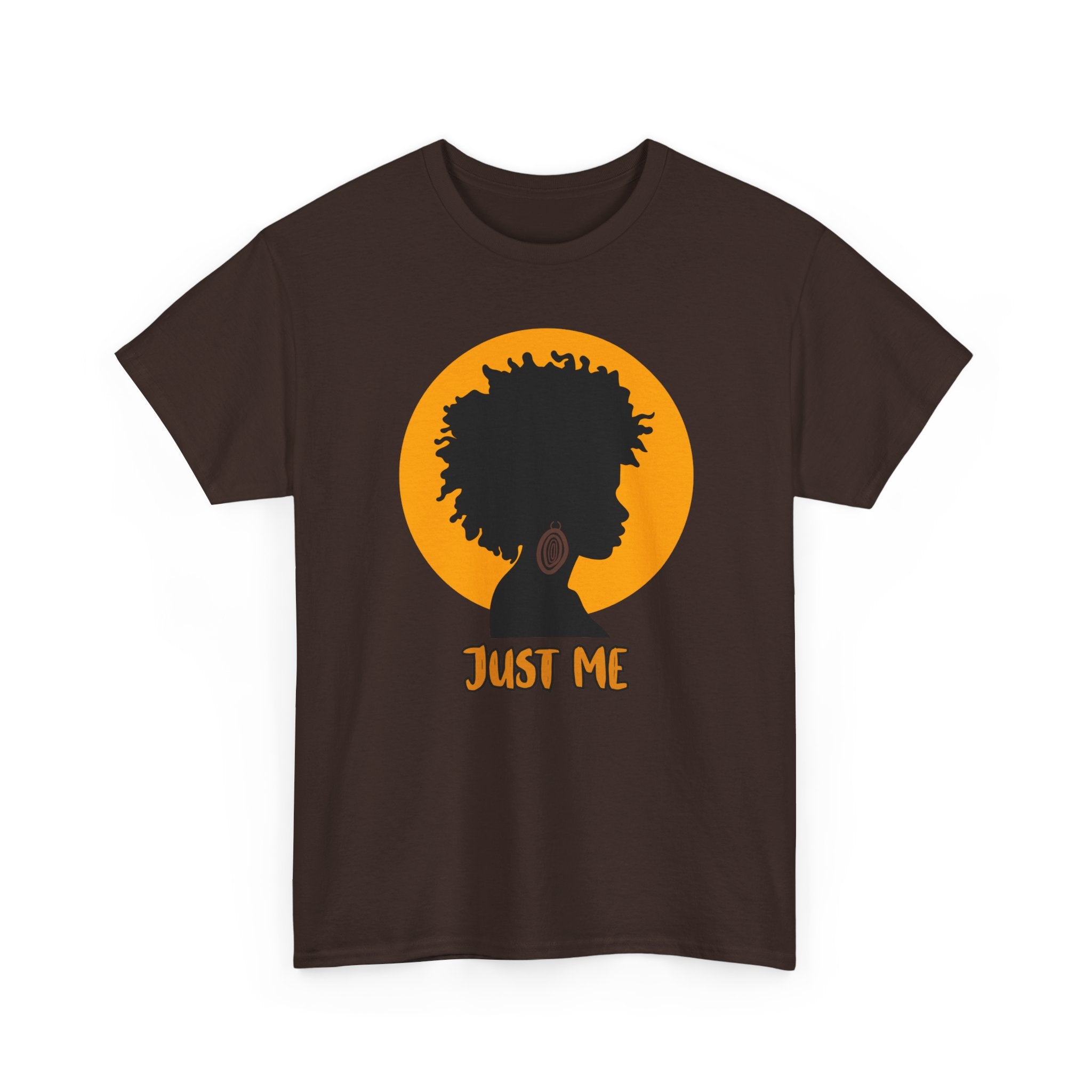 Just Me -- Empowerment Tee Shirt