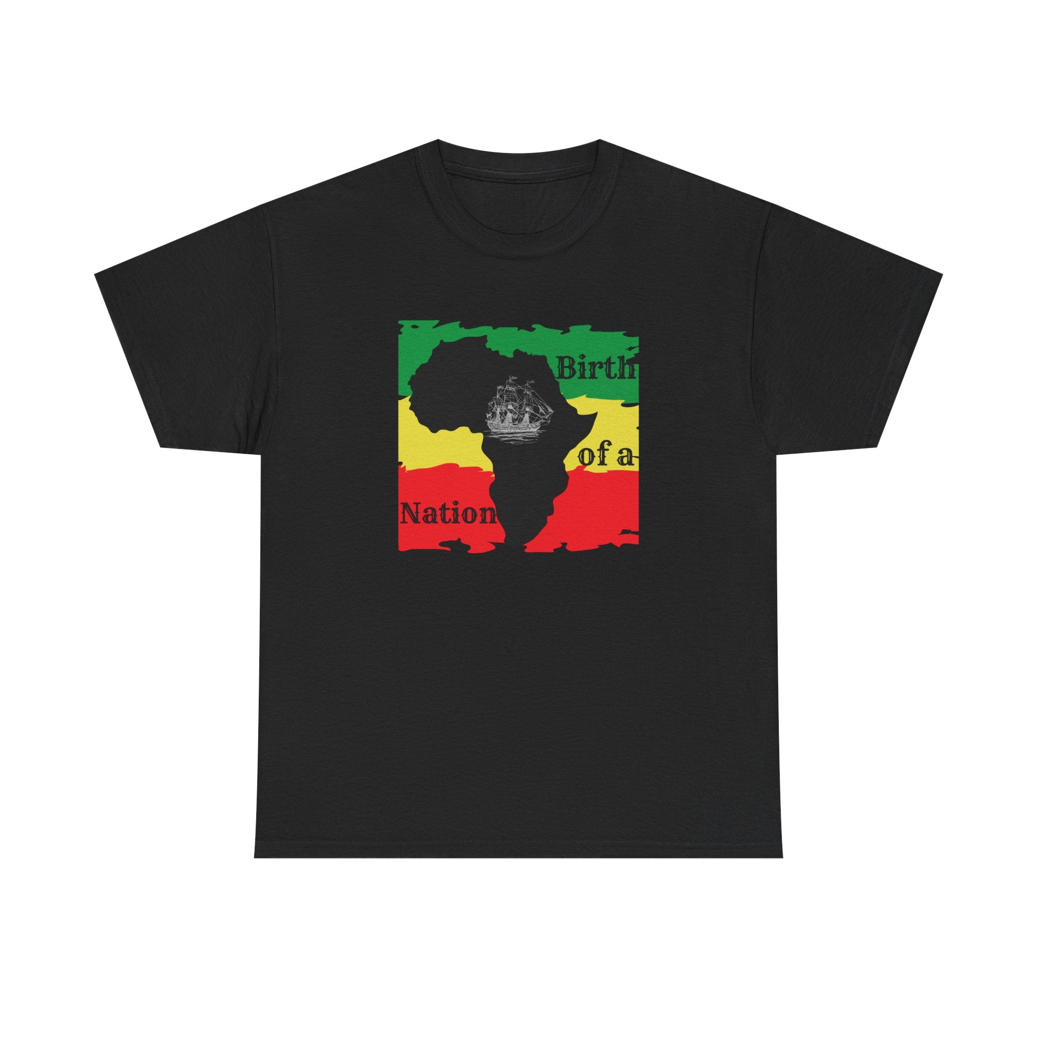 Birth of a Nation -- Empowerment Tee Shirt