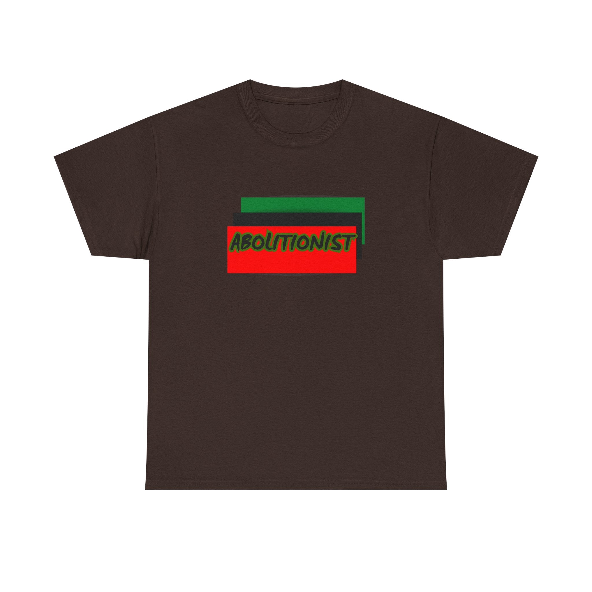 Abolitionist — Empowerment Tee Shirt