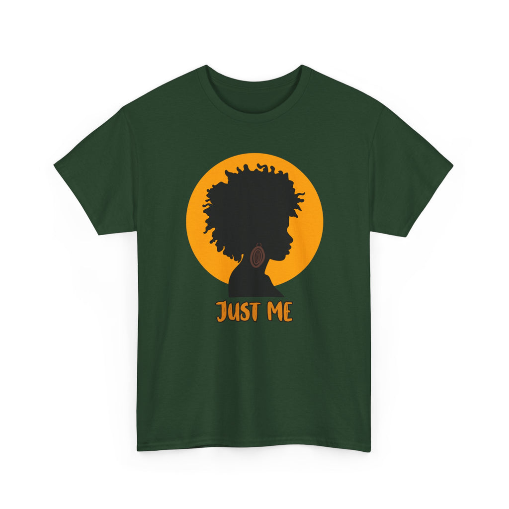 Just Me -- Empowerment Tee Shirt