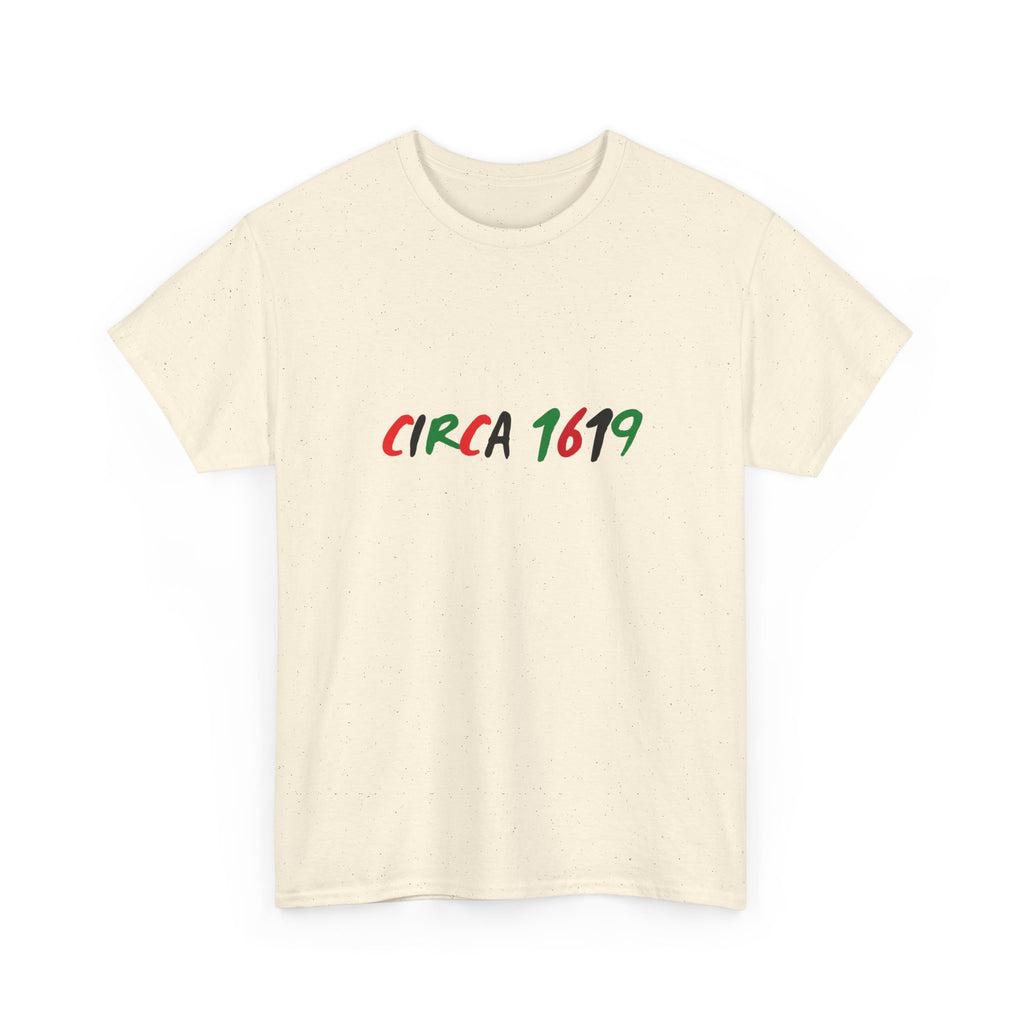 CIRCA 1619 -- Empowerment Tee Shirt