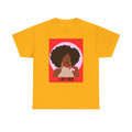 I Am Her — Empowerment Tee Shirt