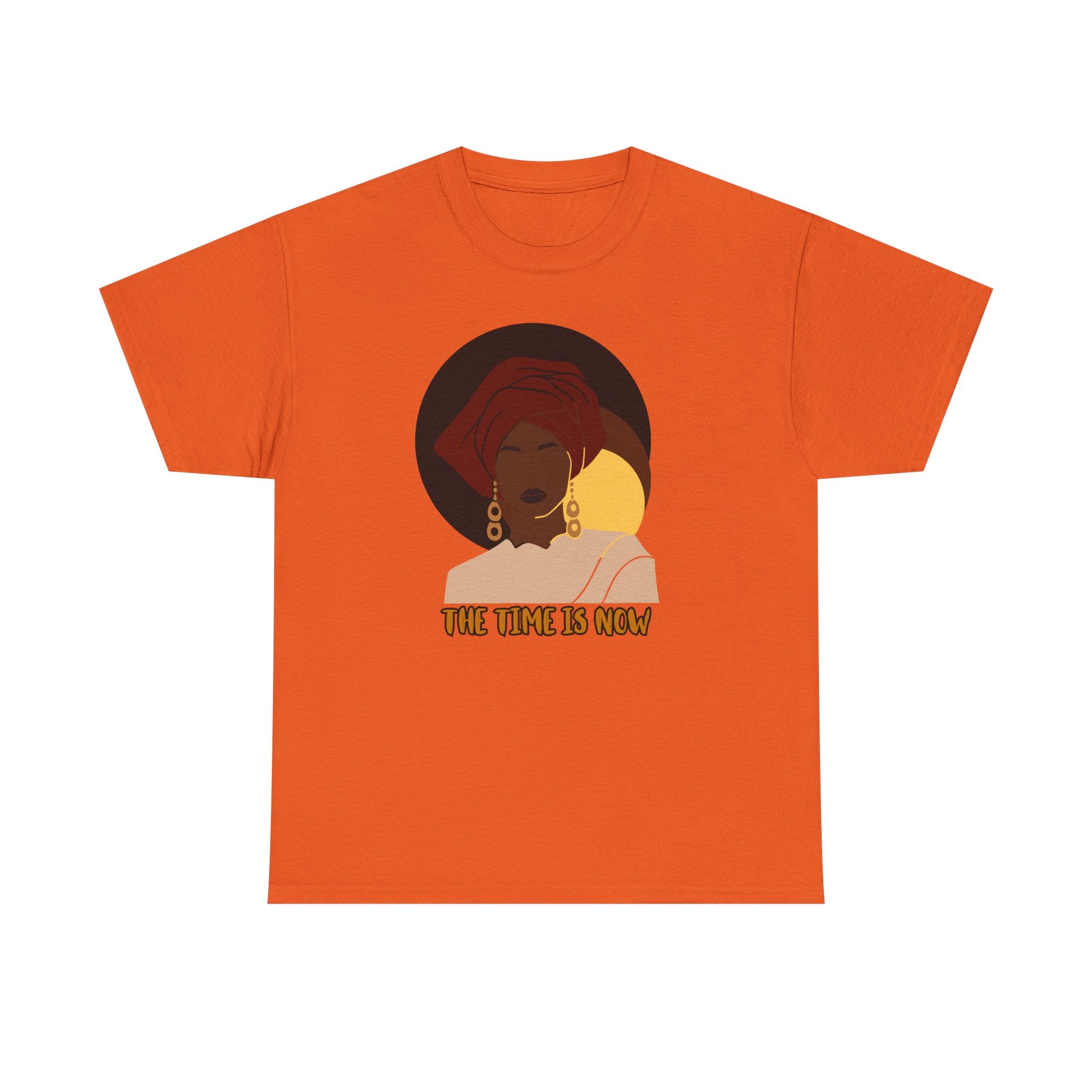 The Time Is Now - Empowerment Tee Shirt