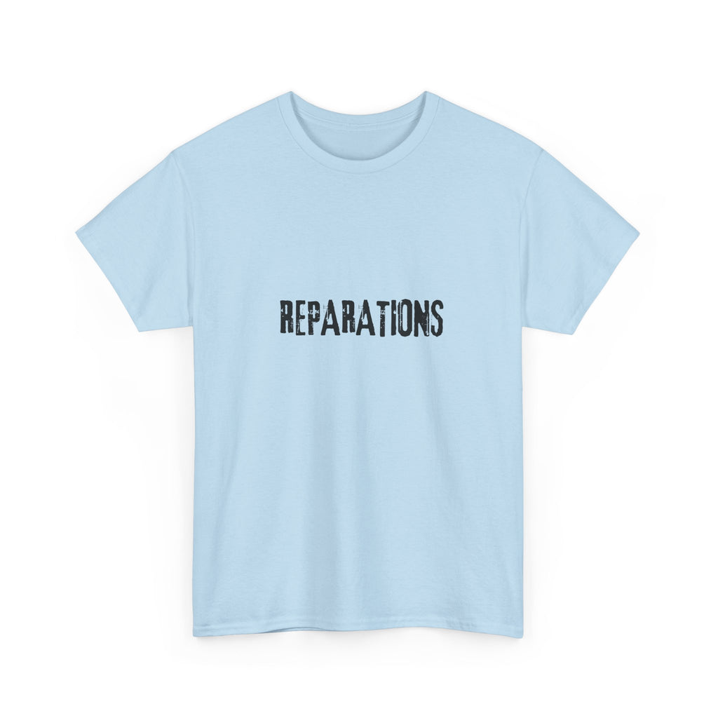 Reparations — Tee Shirt
