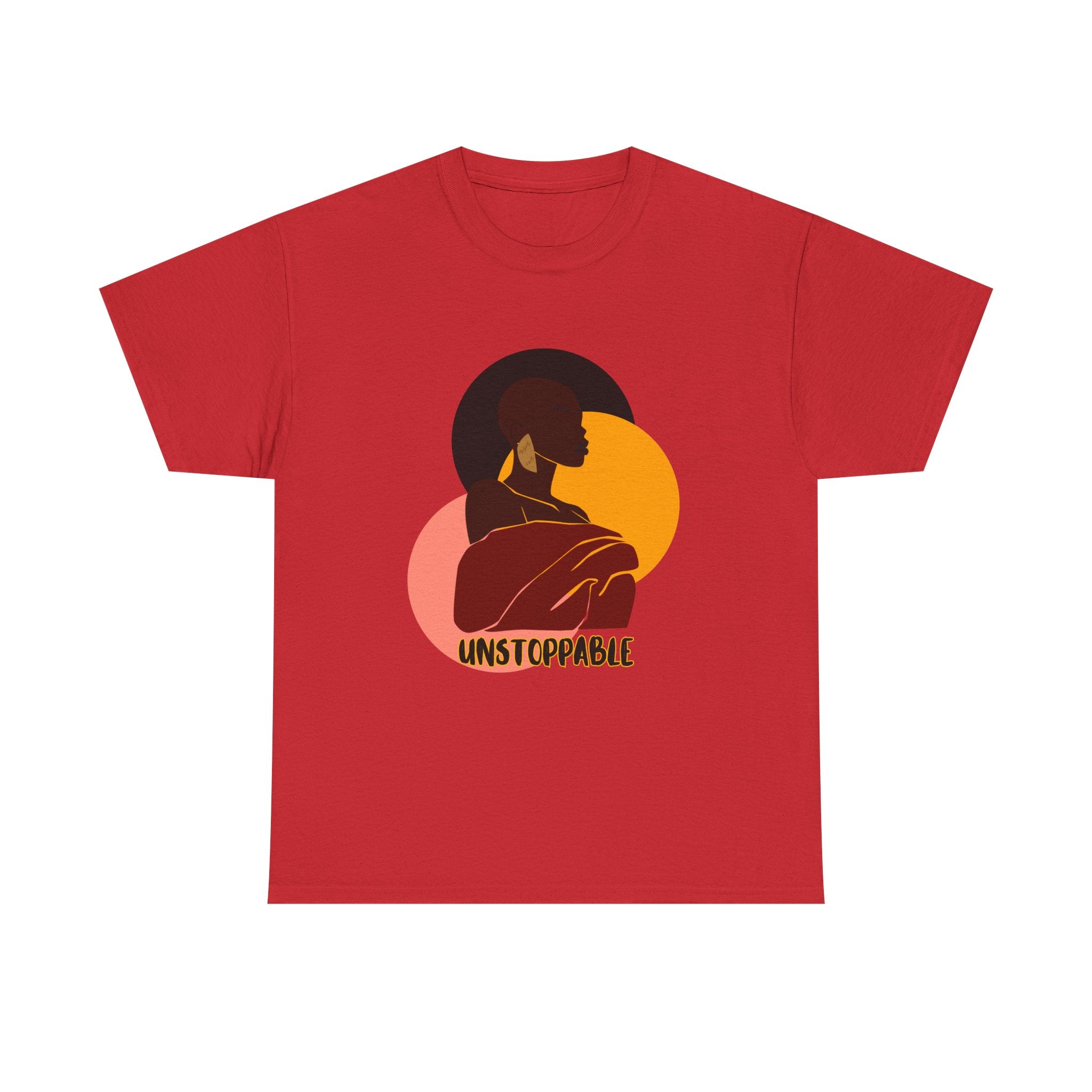 Unstoppable - Empowerment Tee Shirt
