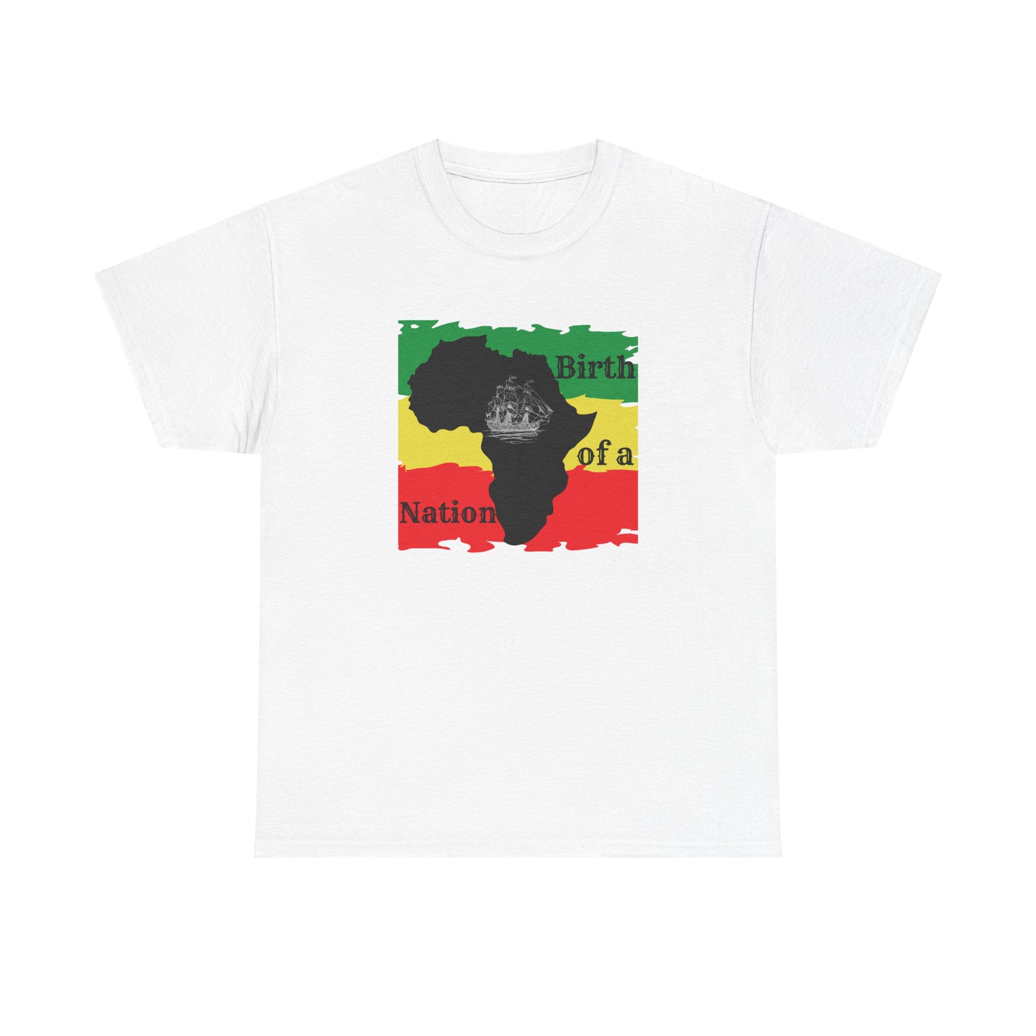 Birth of a Nation -- Empowerment Tee Shirt