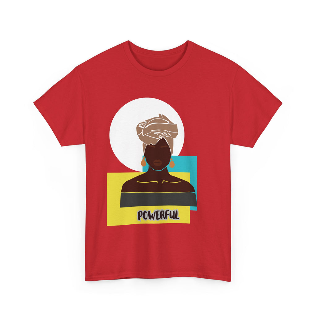 Powerful - Empowerment Tee Shirt