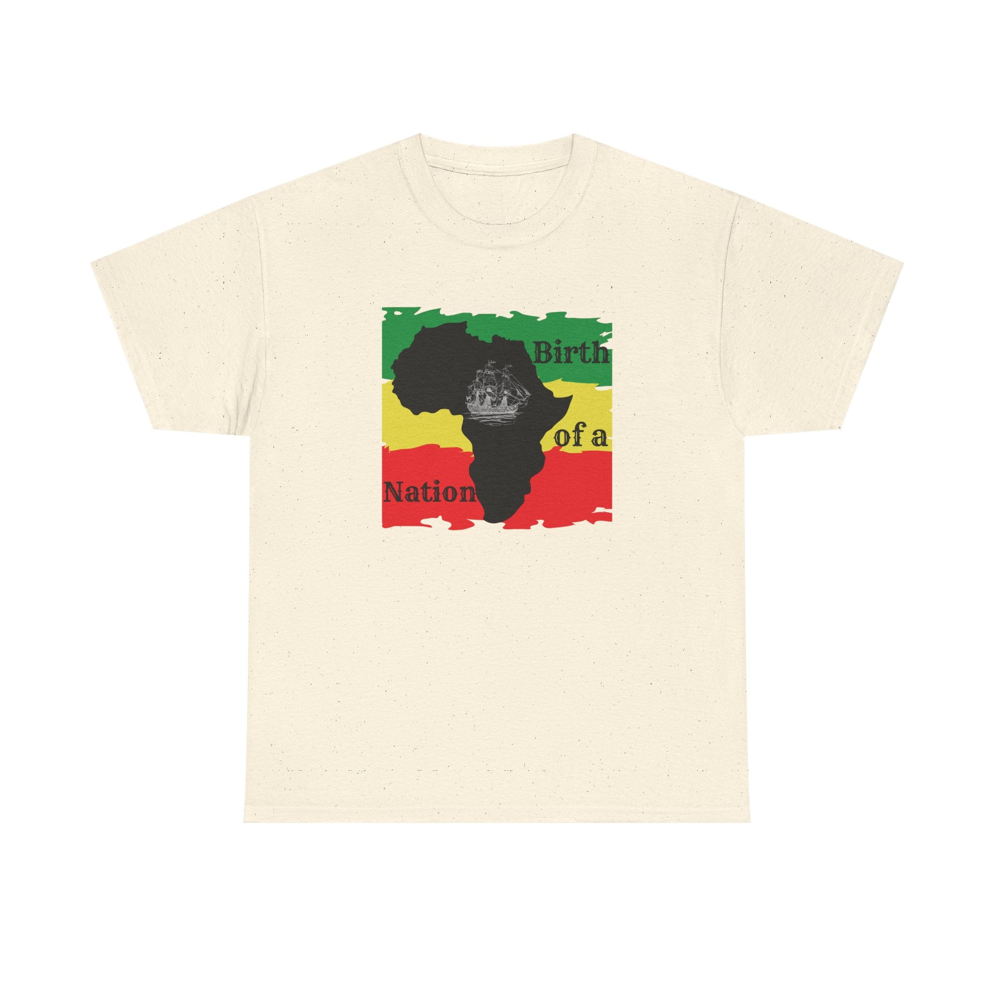 Birth of a Nation -- Empowerment Tee Shirt