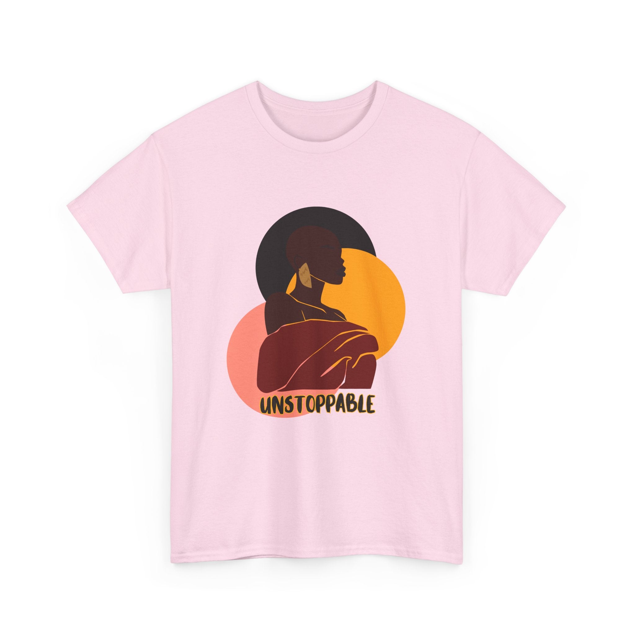 Unstoppable - Empowerment Tee Shirt