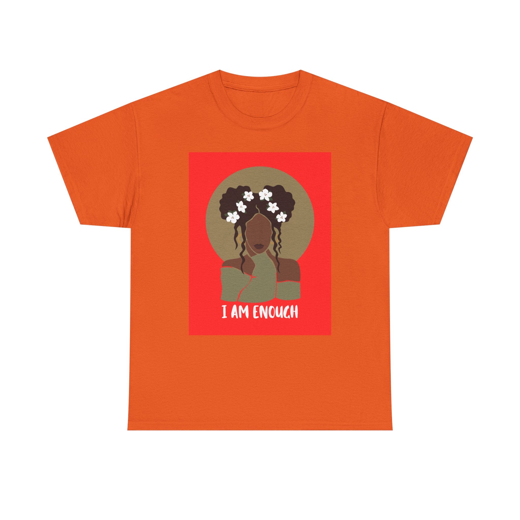 I Am Enough — Empowerment Tee Shirt