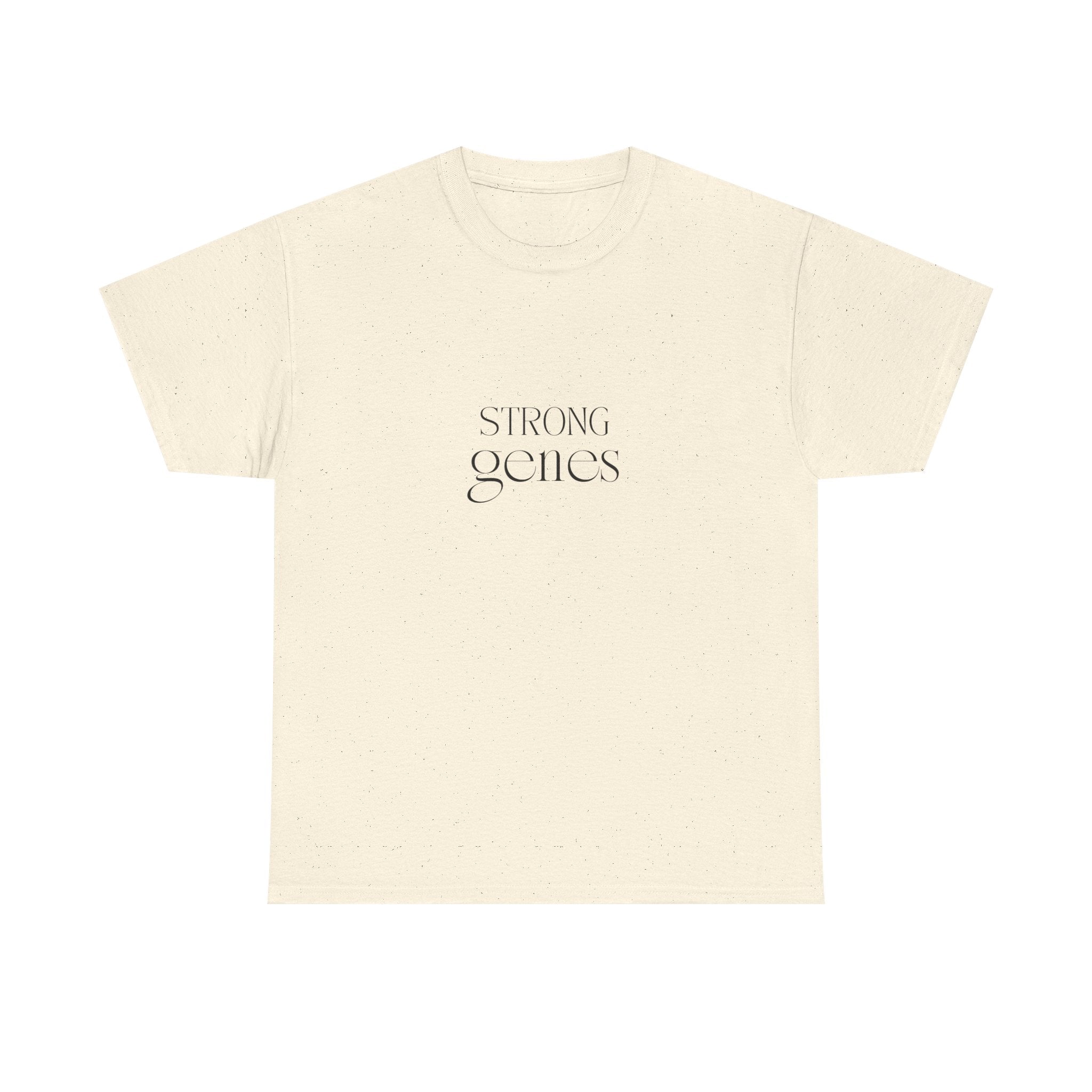 Strong Genes — Empowerment Tee Shirt