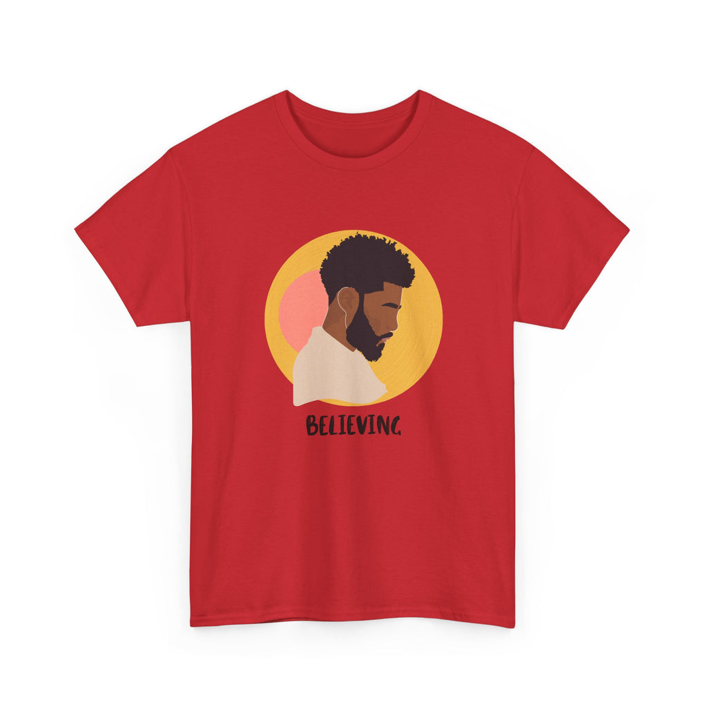 Believing — Empowerment Tee Shirt