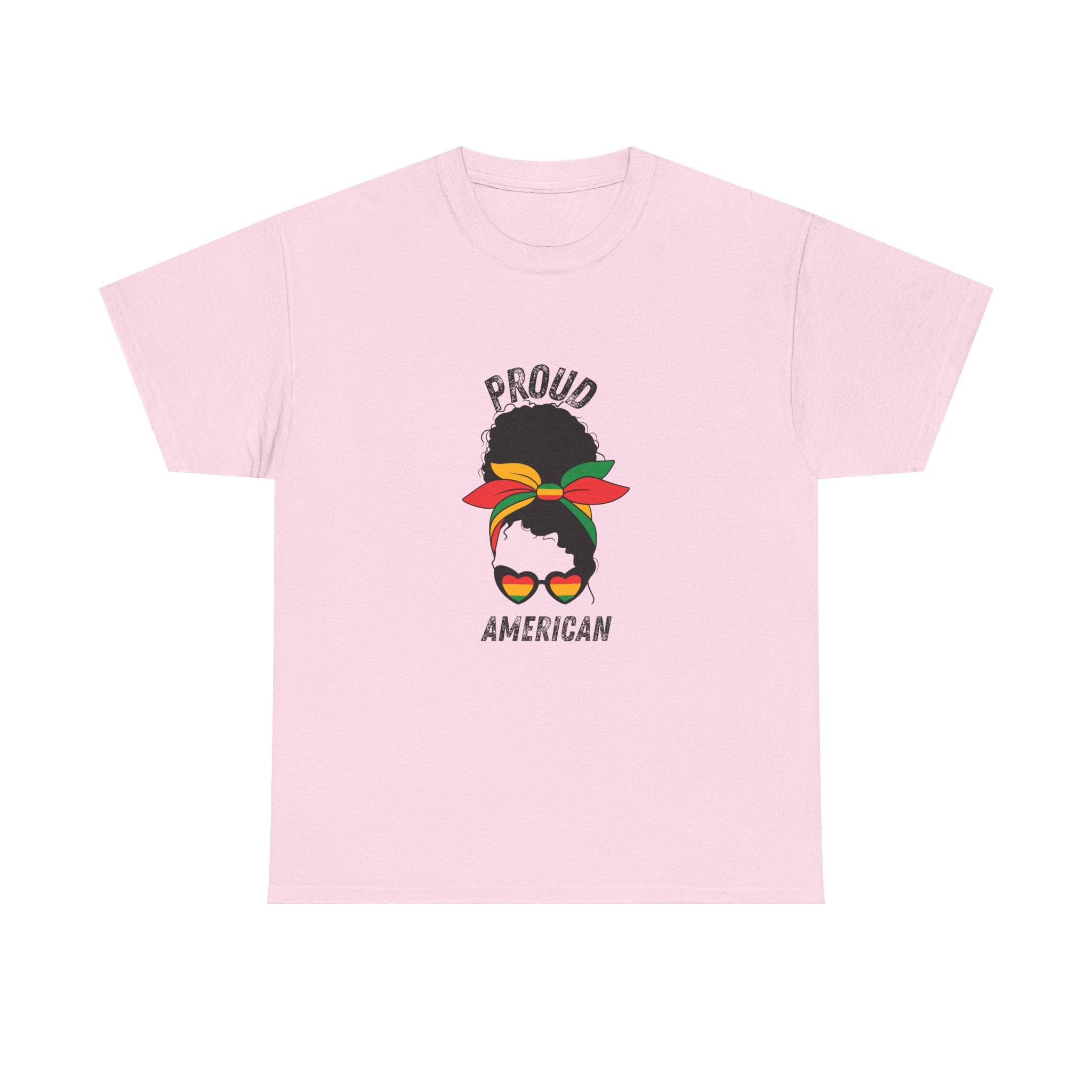 Proud American -- Empowerment Tee Shirt