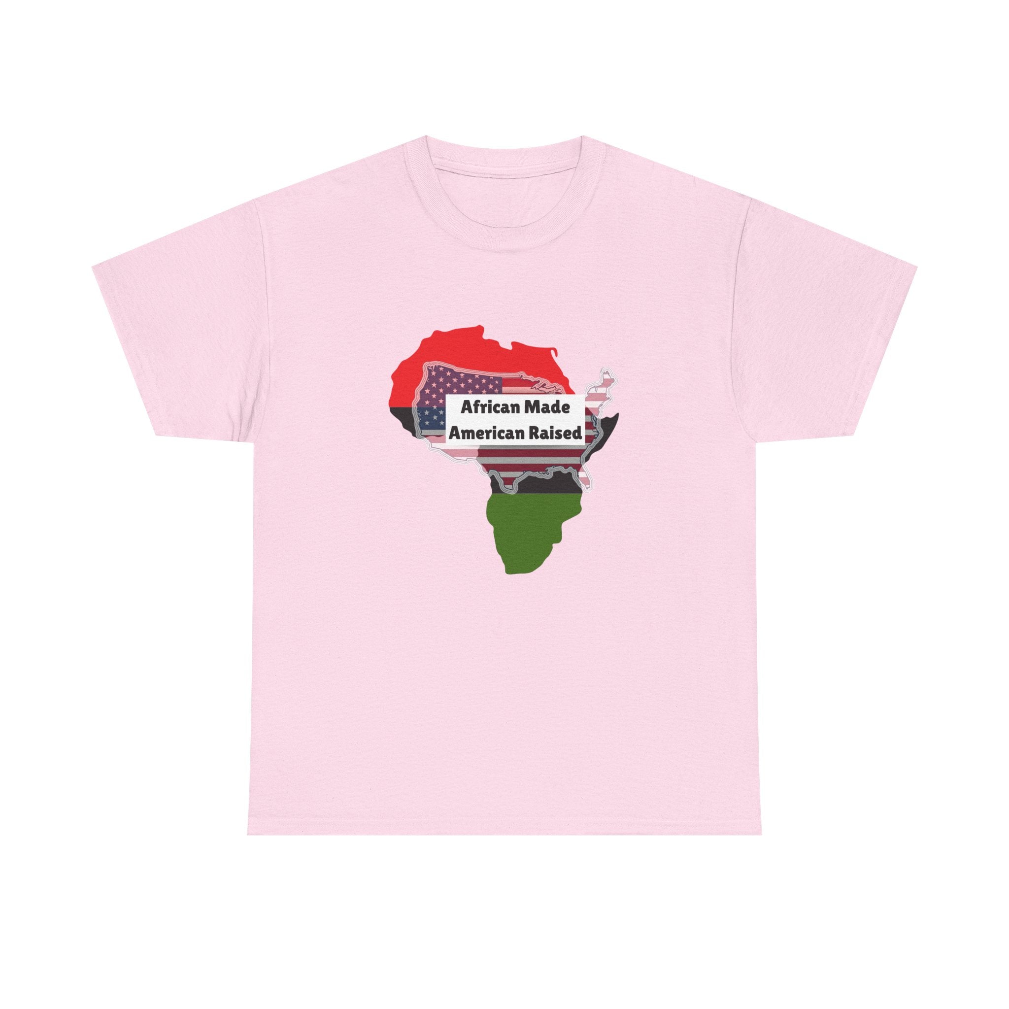 African Made American Raised — Empowerment Tee Shirt