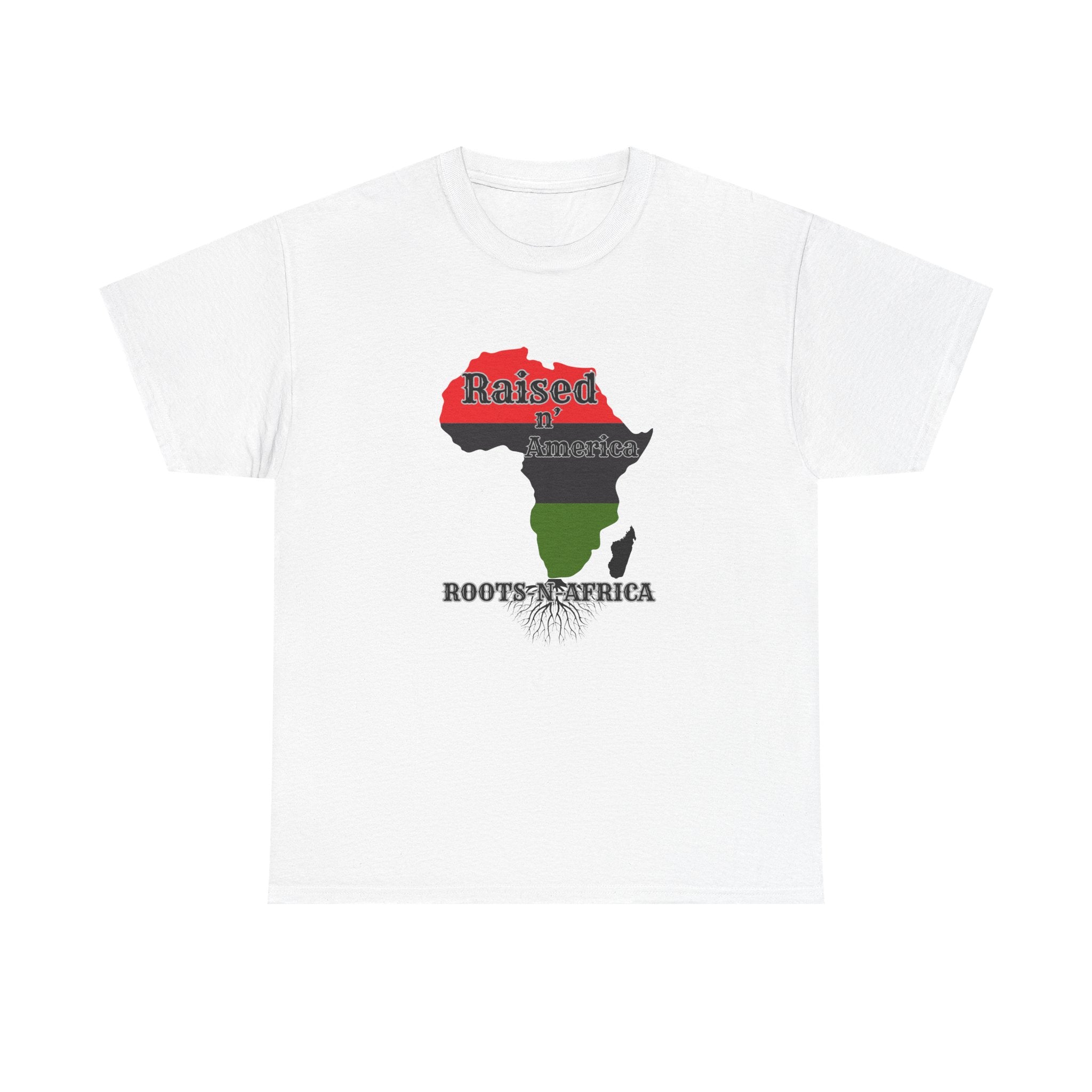Raised in America Roots in Africa — Tee Shirt
