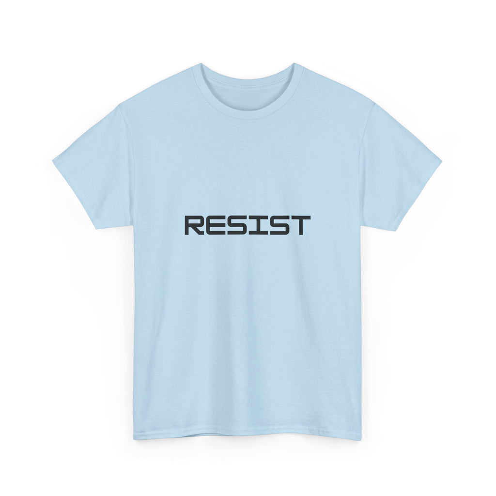 Resist  — Empowerment Tee Shirt